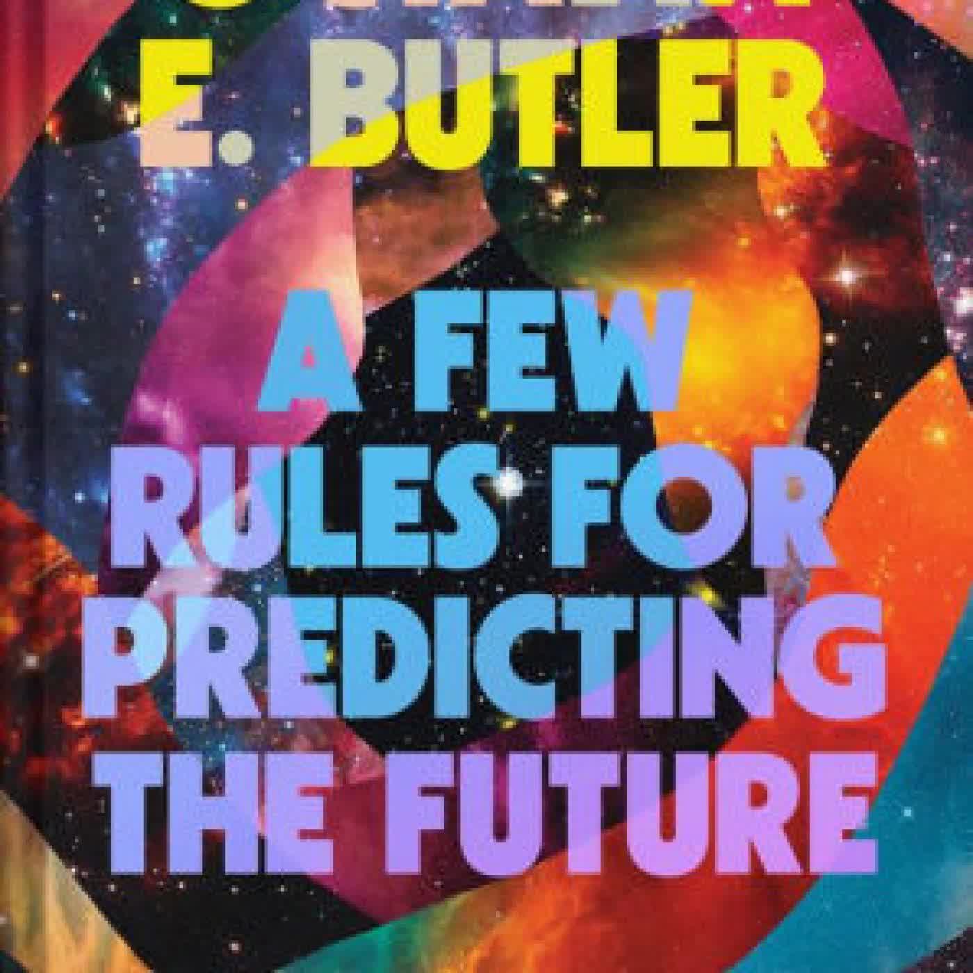 A Few Rules for Predicting the Future: An Essay by Octavia E. Butler, Manzel Bowman on Iphone New Format