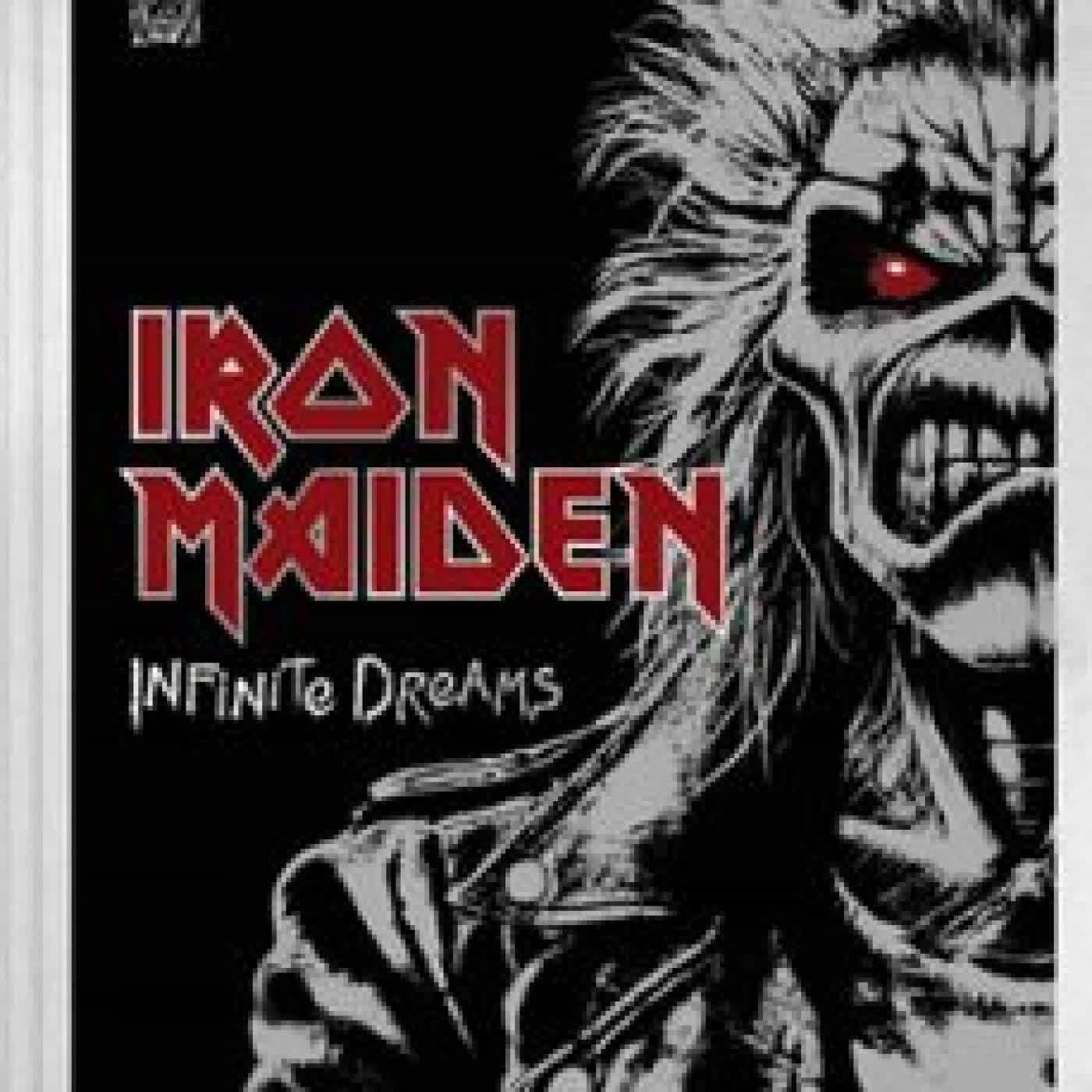 IRON MAIDEN: INFINITE DREAMS. EDICIÓN LIMITADA Iron Maiden, Steve Harris, Bruce Dickinson, VARIOSAIDEN