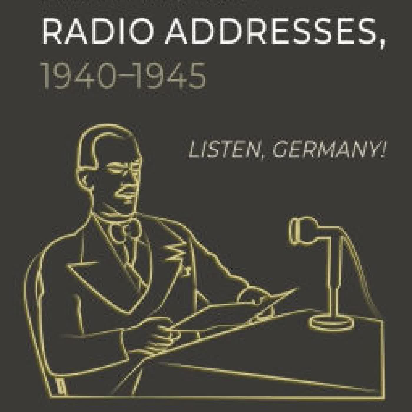 Read online: Thomas Mann's Antifascist Radio Addresses, 1940-1945: Listen, Germany! by Jeffrey L High, Elaine Chen, Hans Rudolf Vaget