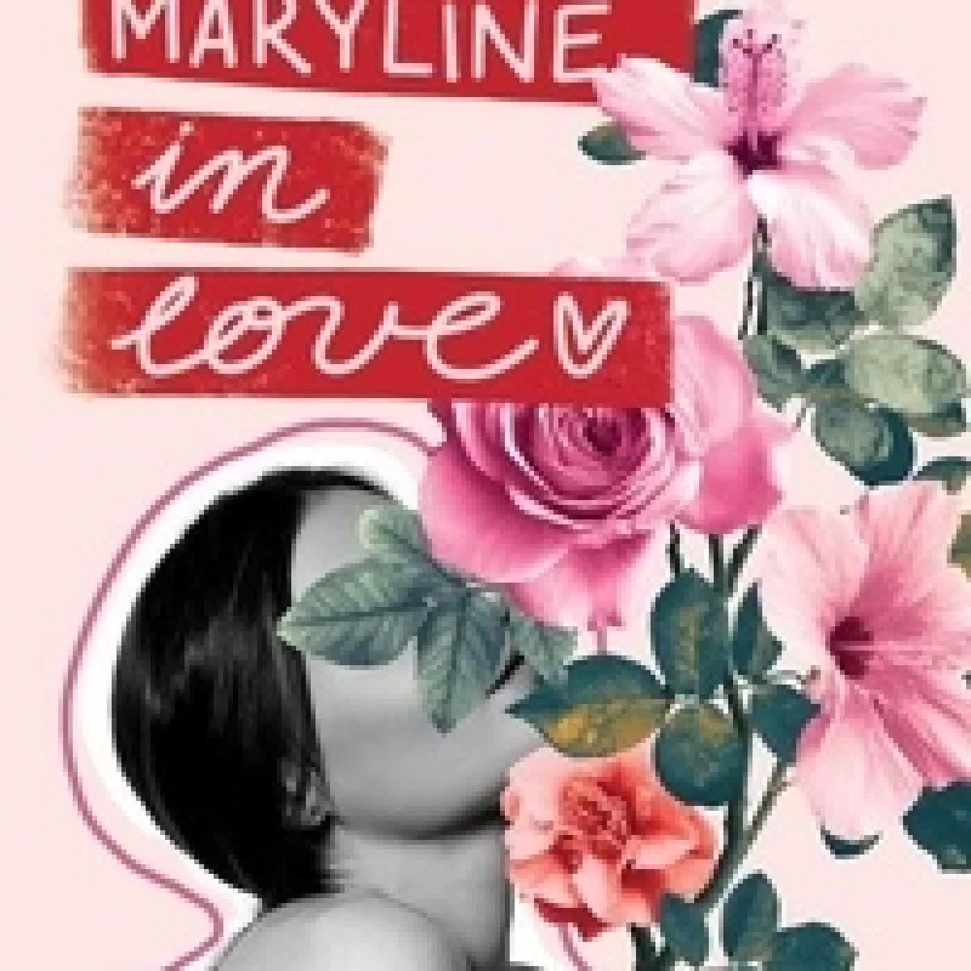 Lire en ligne : Maryline in love