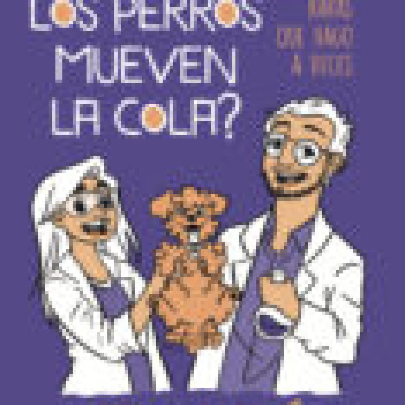 ¿POR QUÉ LOS PERROS MUEVEN LA COLA? GABRIEL LEON
