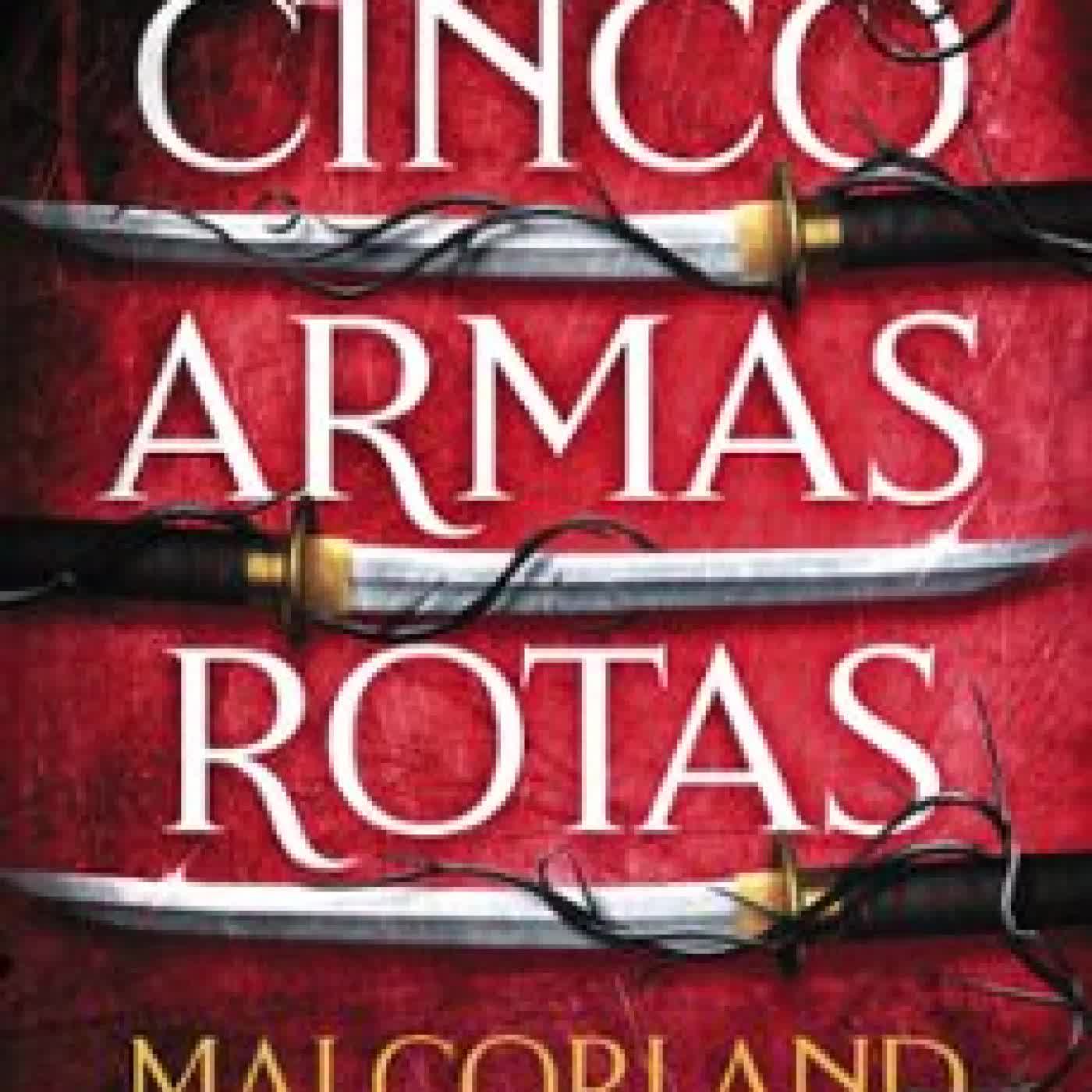CINCO ARMAS ROTAS MAI CORLAND
