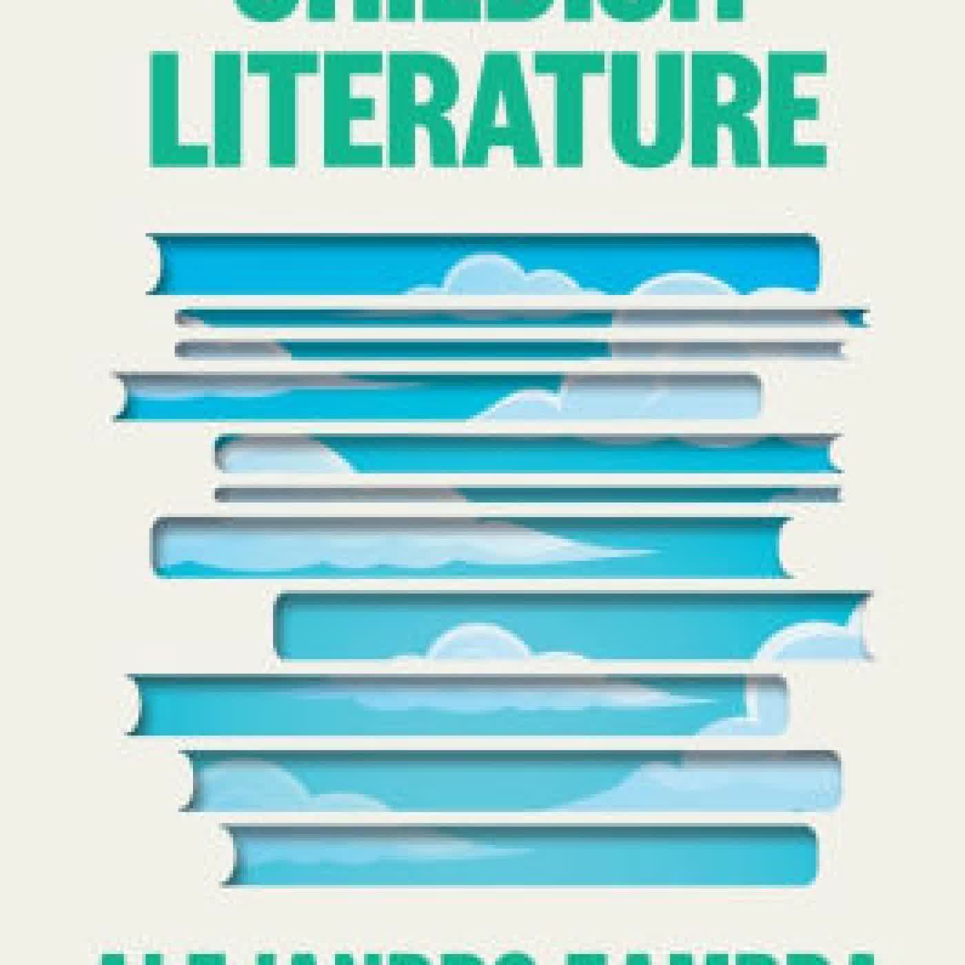 Childish Literature by Alejandro Zambra, Megan McDowell on Iphone New Format