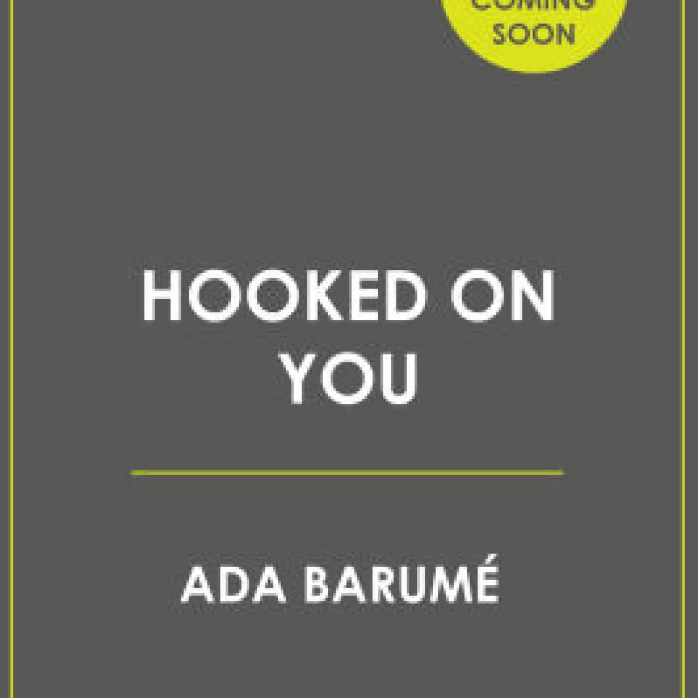 Hooked on You by Ada Barumé on Iphone New Format