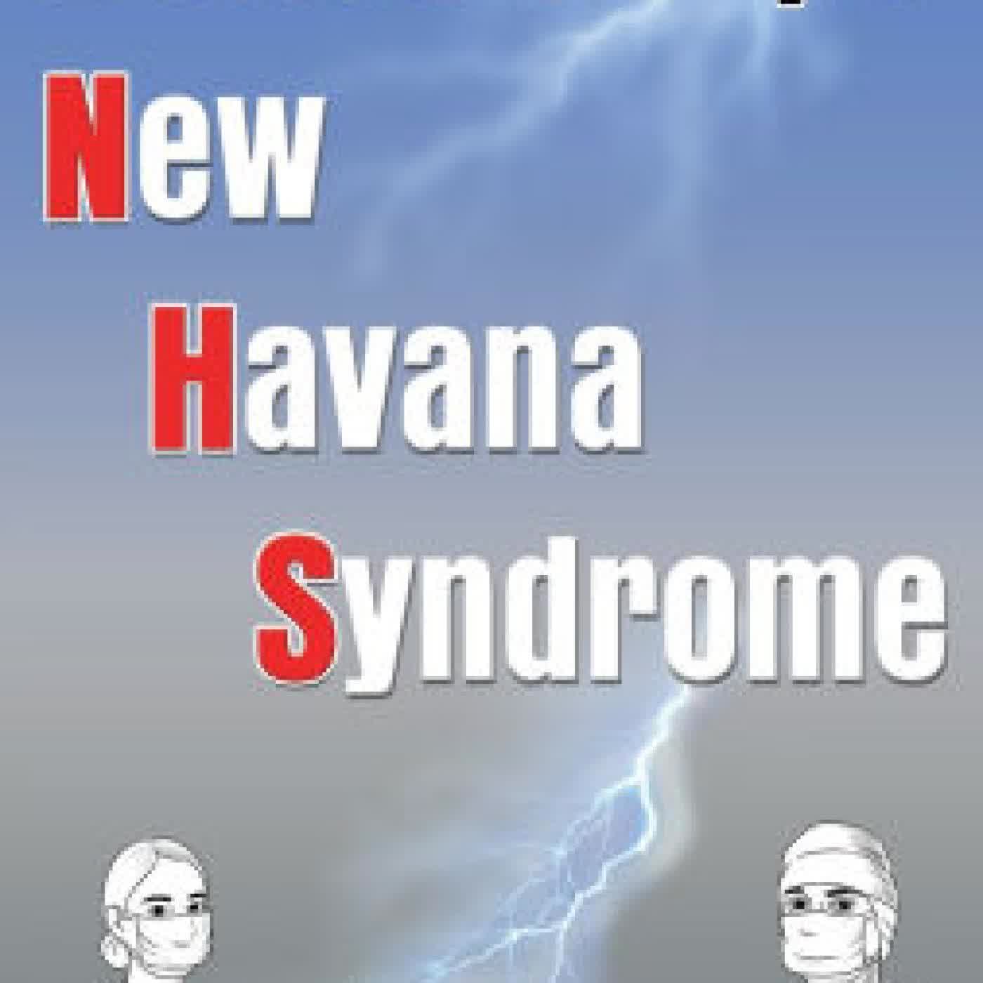 New Havana Syndrome by David R Dye on Iphone New Format