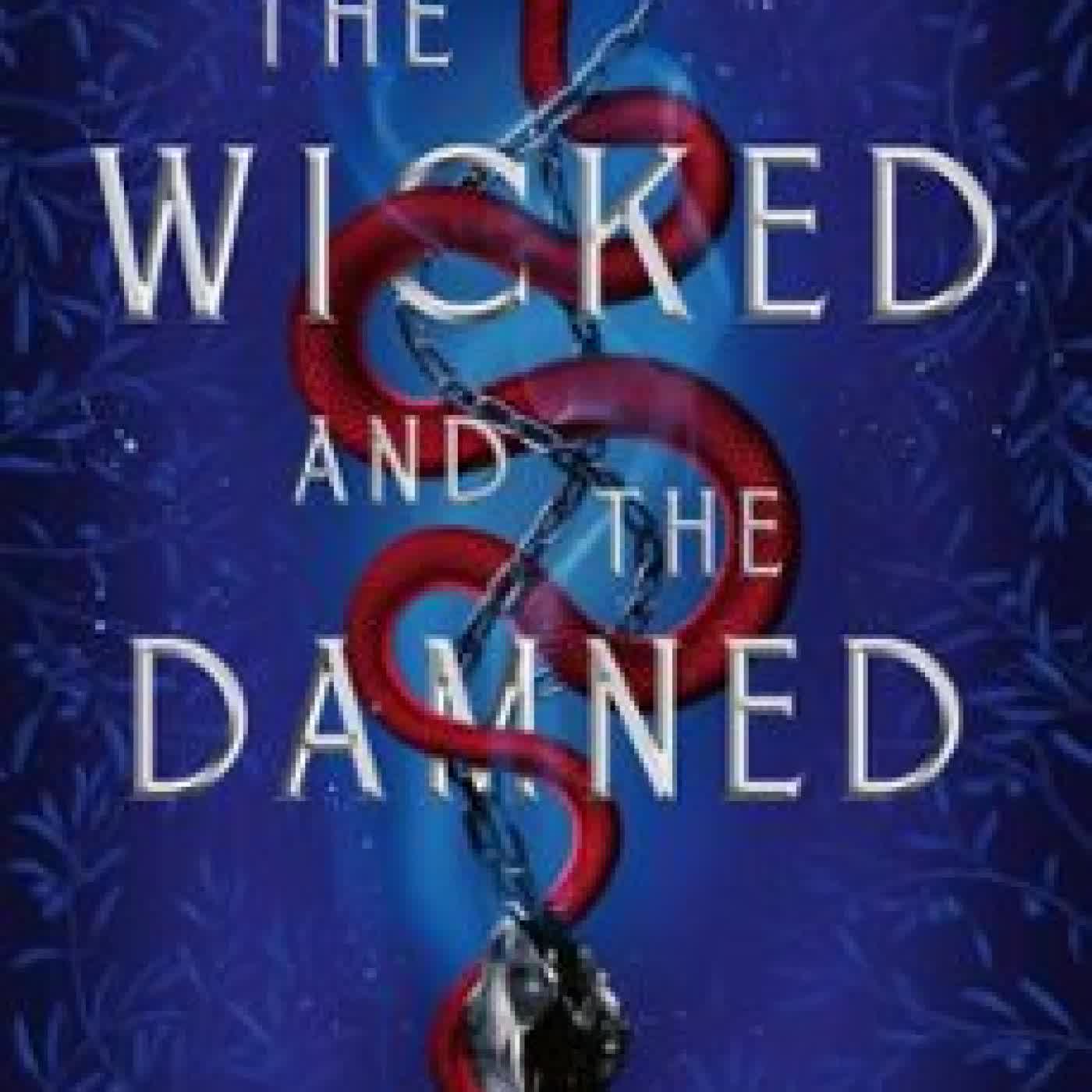 THE WICKED AND THE DAMNED Rebecca Robinson