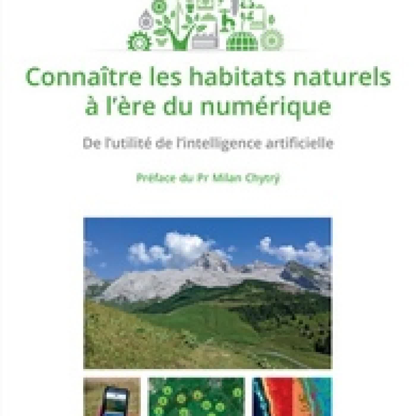 Lire en ligne : Connaître les habitats naturels à l'ère du numérique. De l'utilité de l'intelligence artificielle