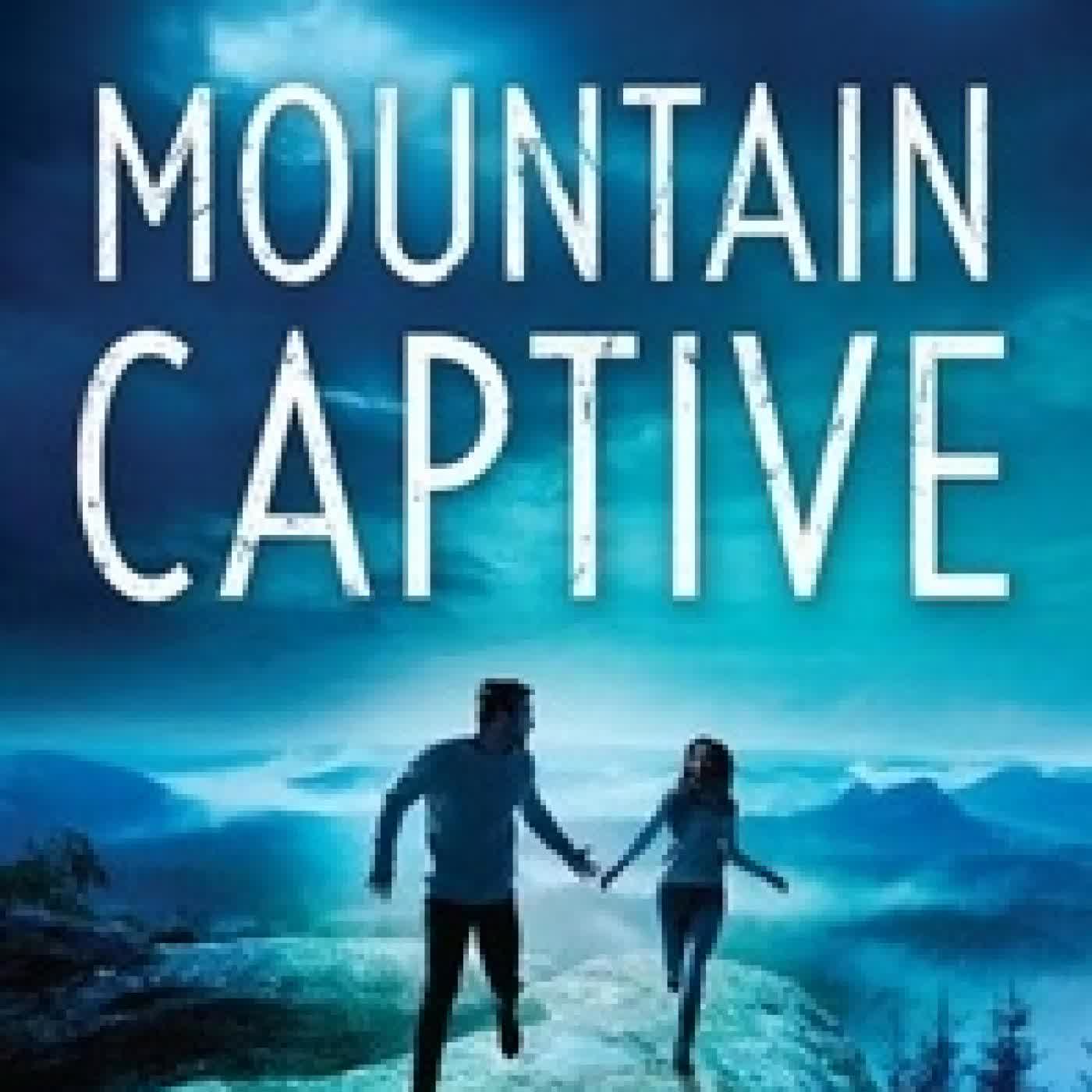 Télécharger Pdf Mountain Captive