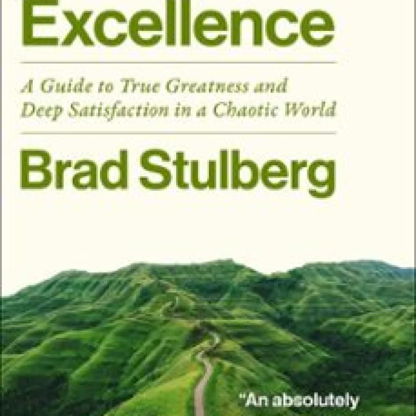 THE WAY OF EXCELLENCE BRAD STULBERG