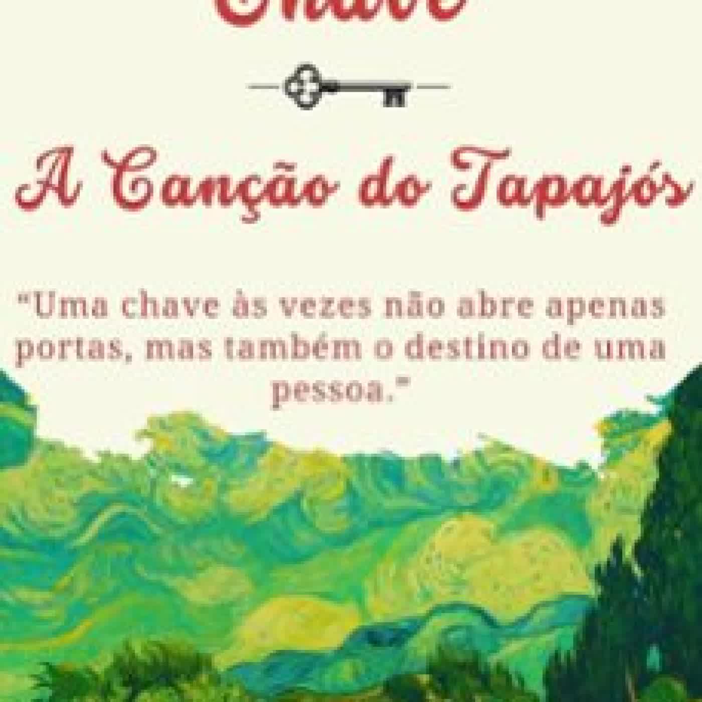 CHAVE ; A CANÇÃO DO TAPAJÓS EMIR DEMIRKIRAN