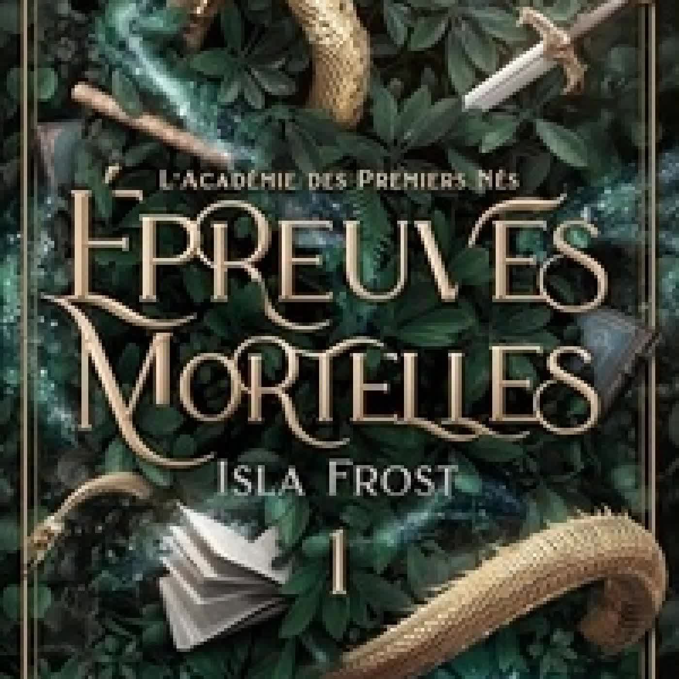 {téléchargement} L'Académie des Premiers Nés - Tome 1, Epreuves mortelles