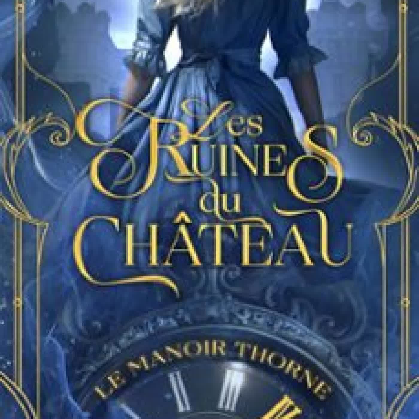 LES RUINES DU CHÂTEAU KELLEY ARMSTRONG