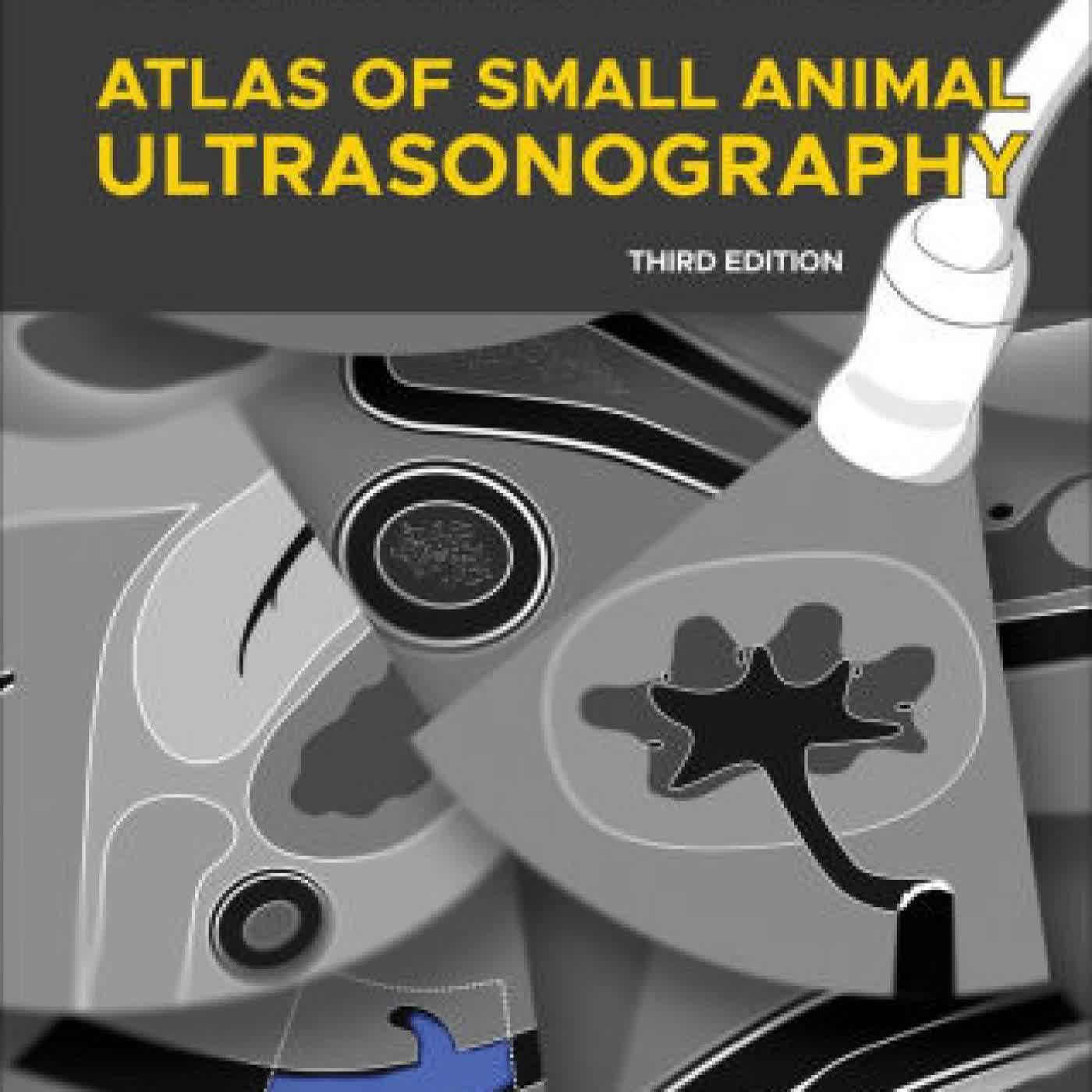 Read online: Atlas of Small Animal Ultrasonography by Dominique Penninck, Marc-Andr d'Anjou