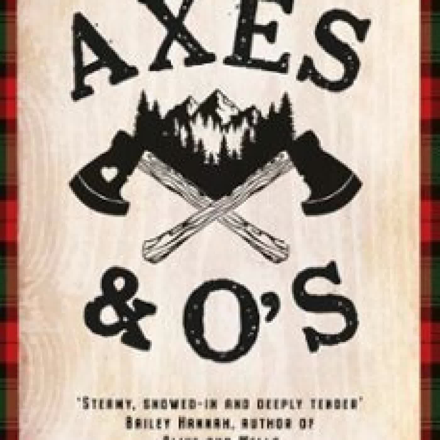 AXES AND O'S KAYLA GROSSE