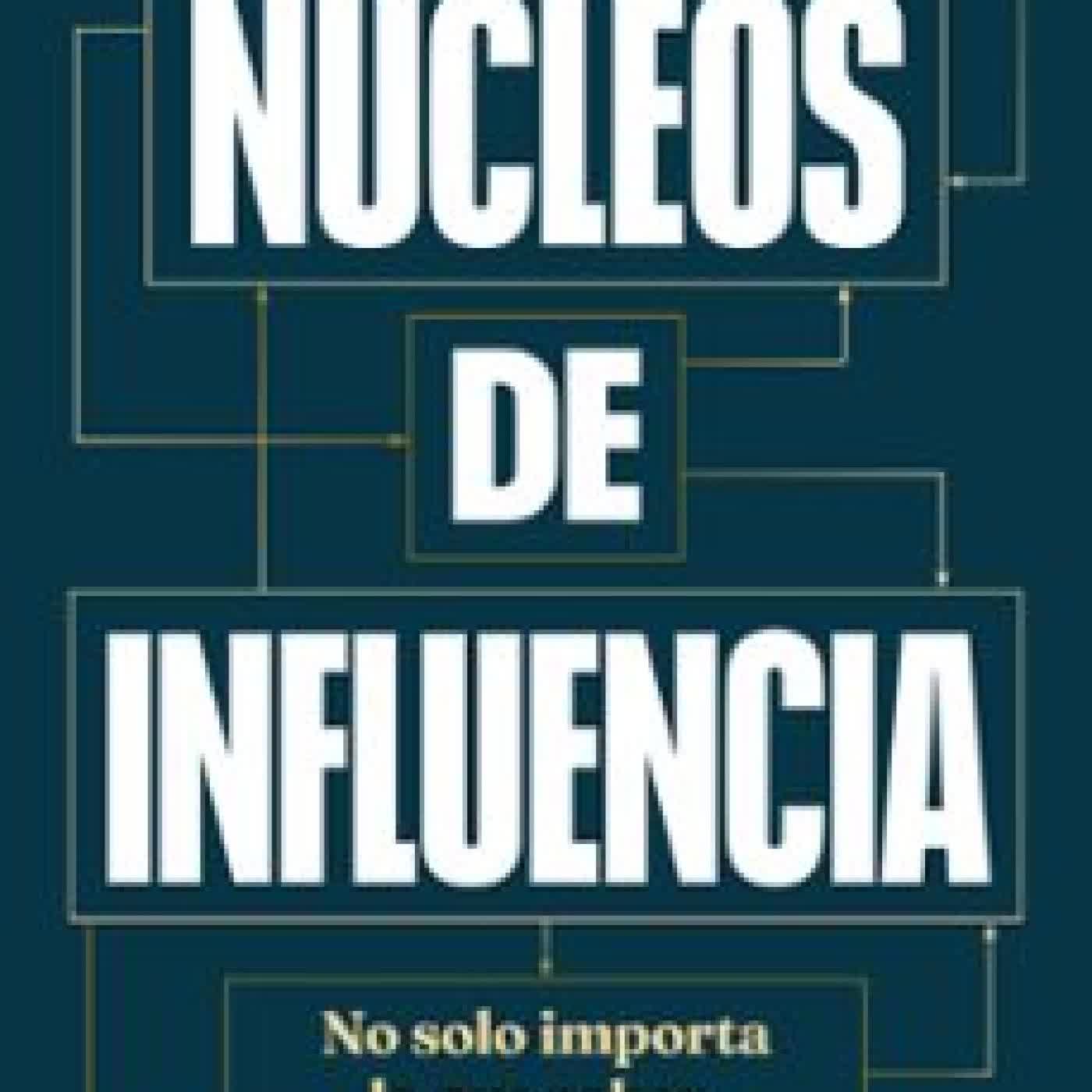 NÚCLEOS DE INFLUENCIA Nacho Mühlenberg