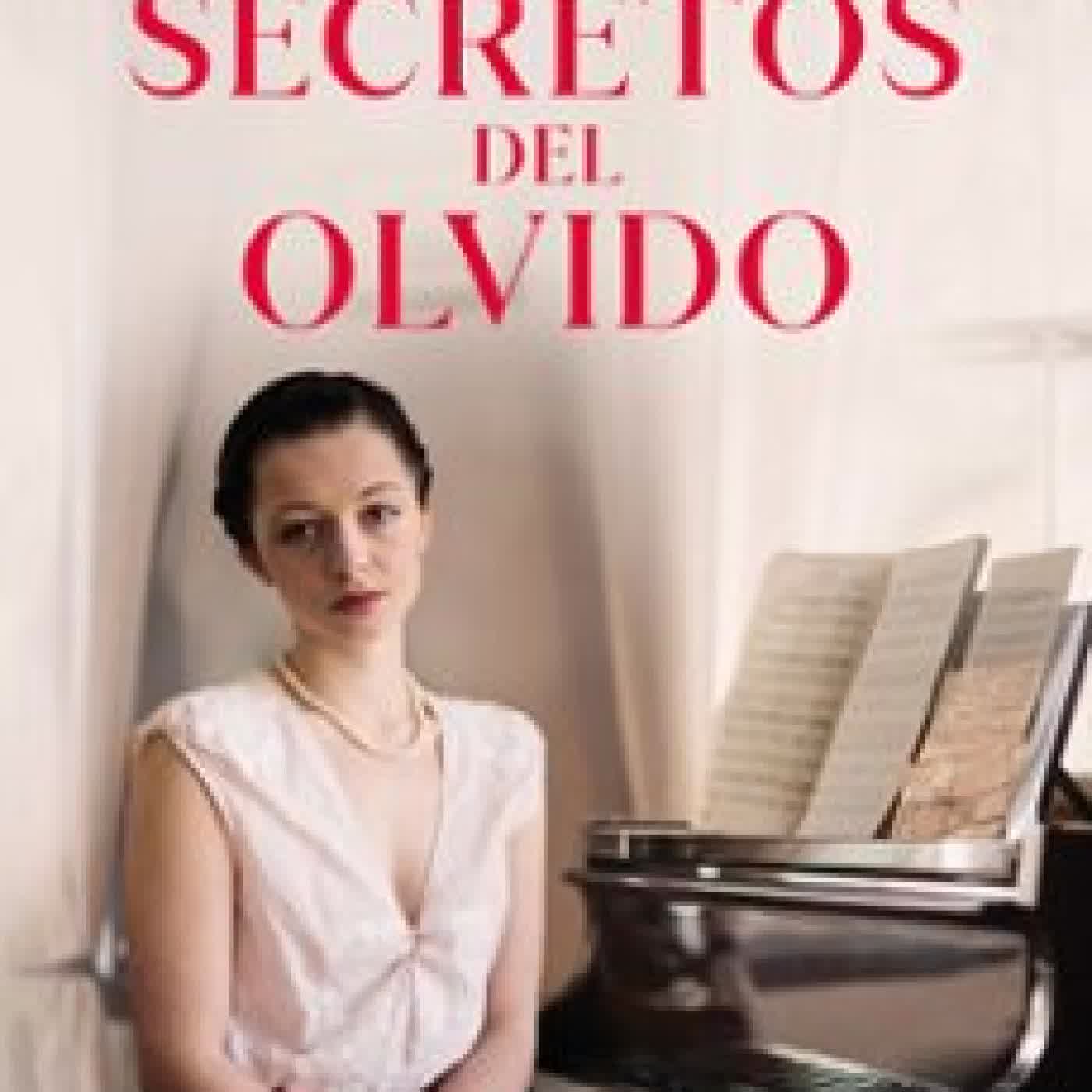 LOS SECRETOS DEL OLVIDO JOAQUÍN HERNÁNDEZ