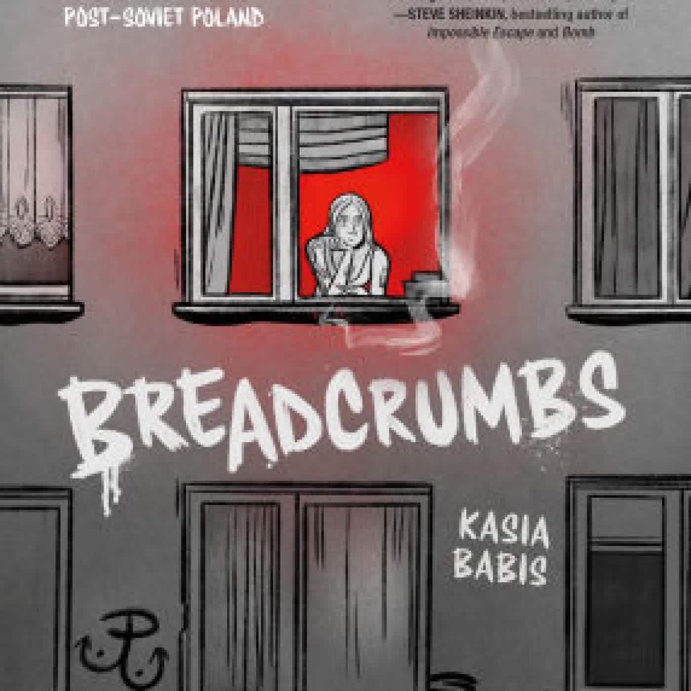 Breadcrumbs: Coming of Age in Post-Soviet Poland by Kasia Babis on Iphone New Format