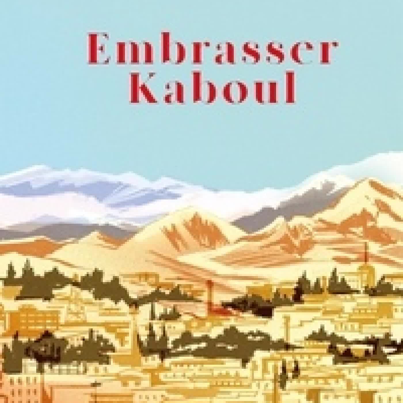 Télécharger Pdf Embrasser Kaboul