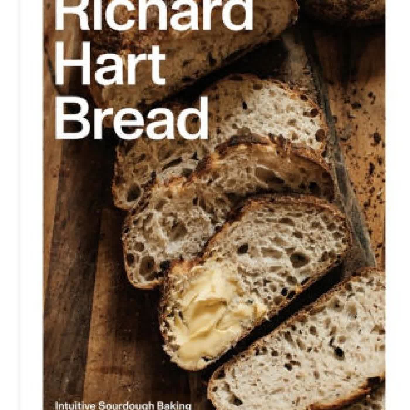 Richard Hart Bread: Intuitive Sourdough Baking by Richard Hart, Laurie Woolever, Henrietta Lovell on Iphone New Format