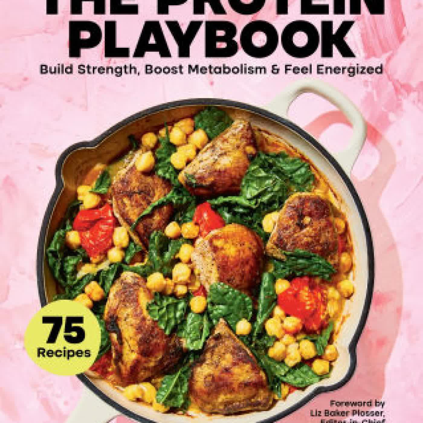The Protein Playbook: Build Strength, Boost Metabolism, and Feel Energized by Women's Health on Iphone New Format