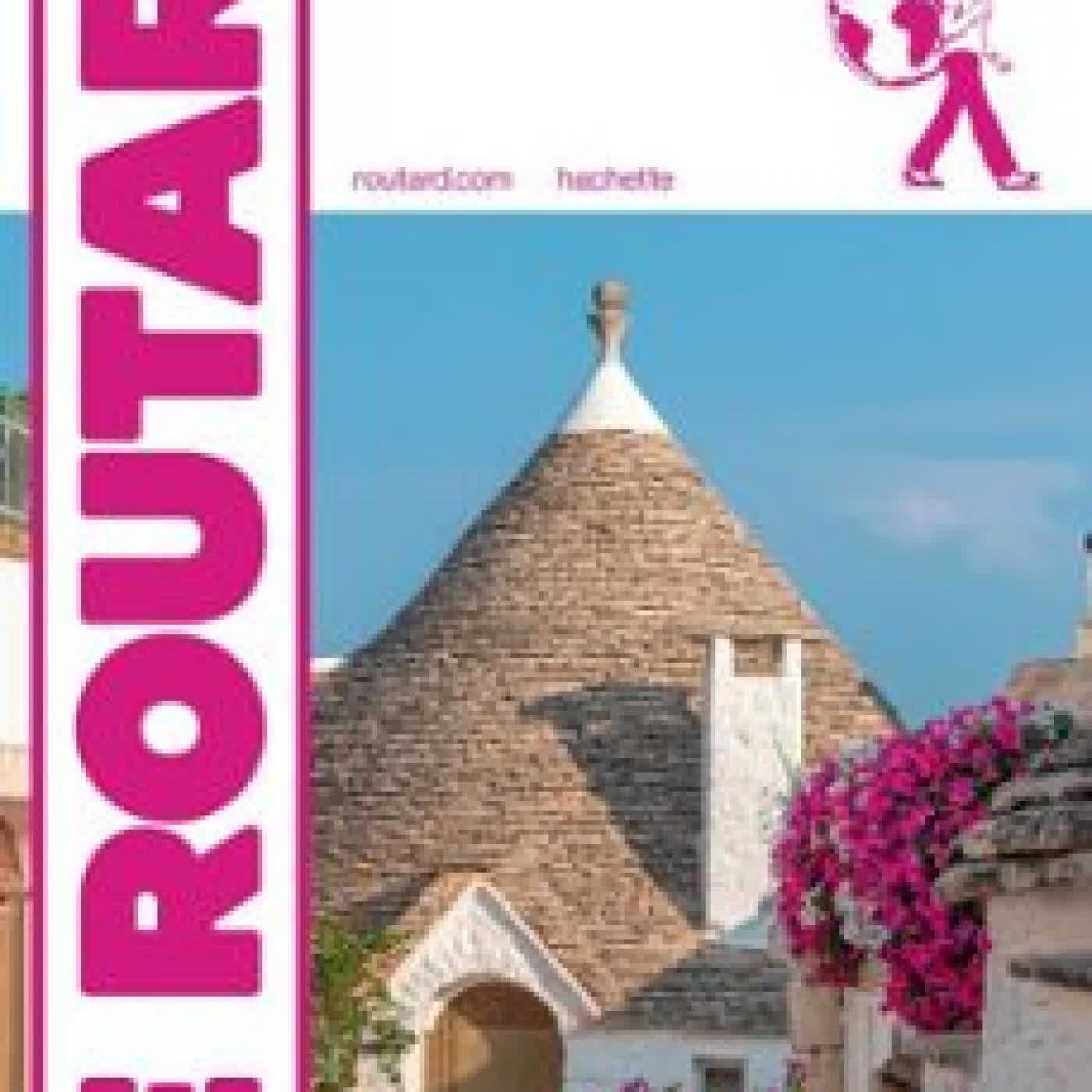 GUIDE DU ROUTARD LES POUILLES 2026/27 Collectif