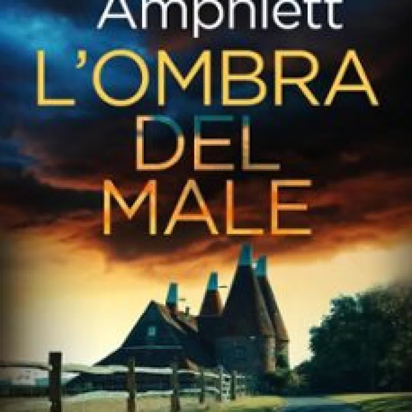 L’OMBRA DEL MALE RACHEL AMPHLETT