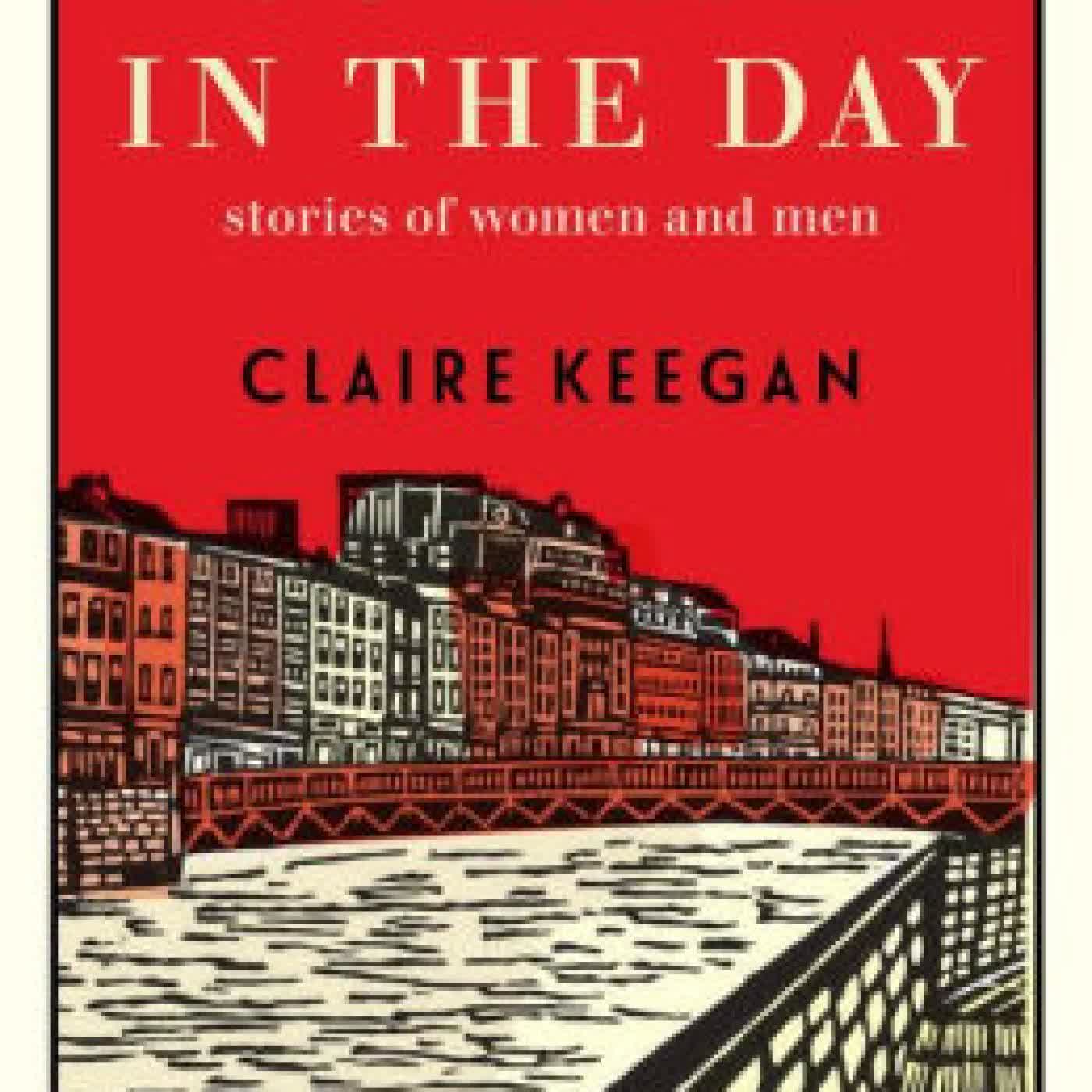 So Late in the Day: Stories of Women and Men by Claire Keegan on Iphone New Format