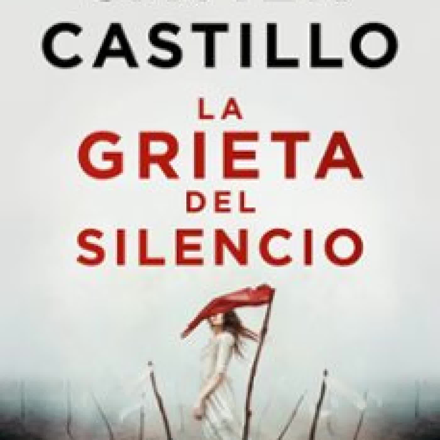 LA GRIETA DEL SILENCIO JAVIER CASTILLO