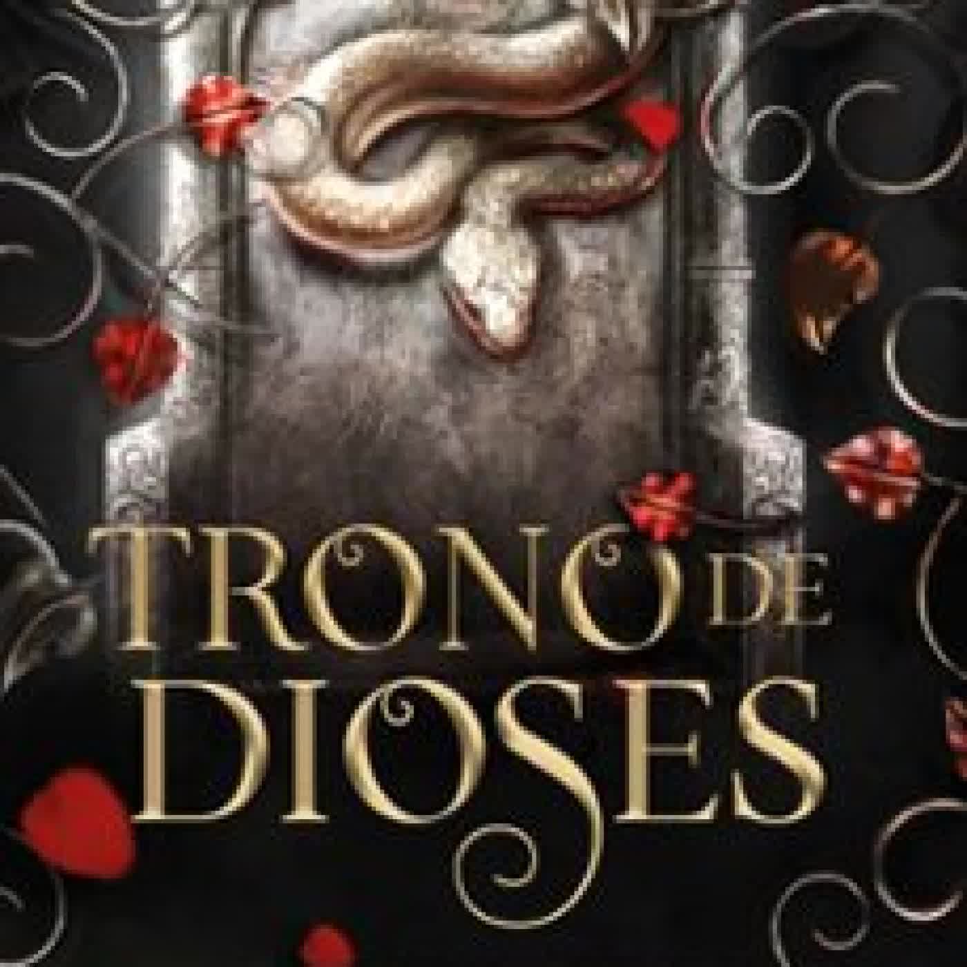 TRONO DE DIOSES. PARTE 2 (DIOSES Y MONSTRUOS 2) AMBER V. NICOLE