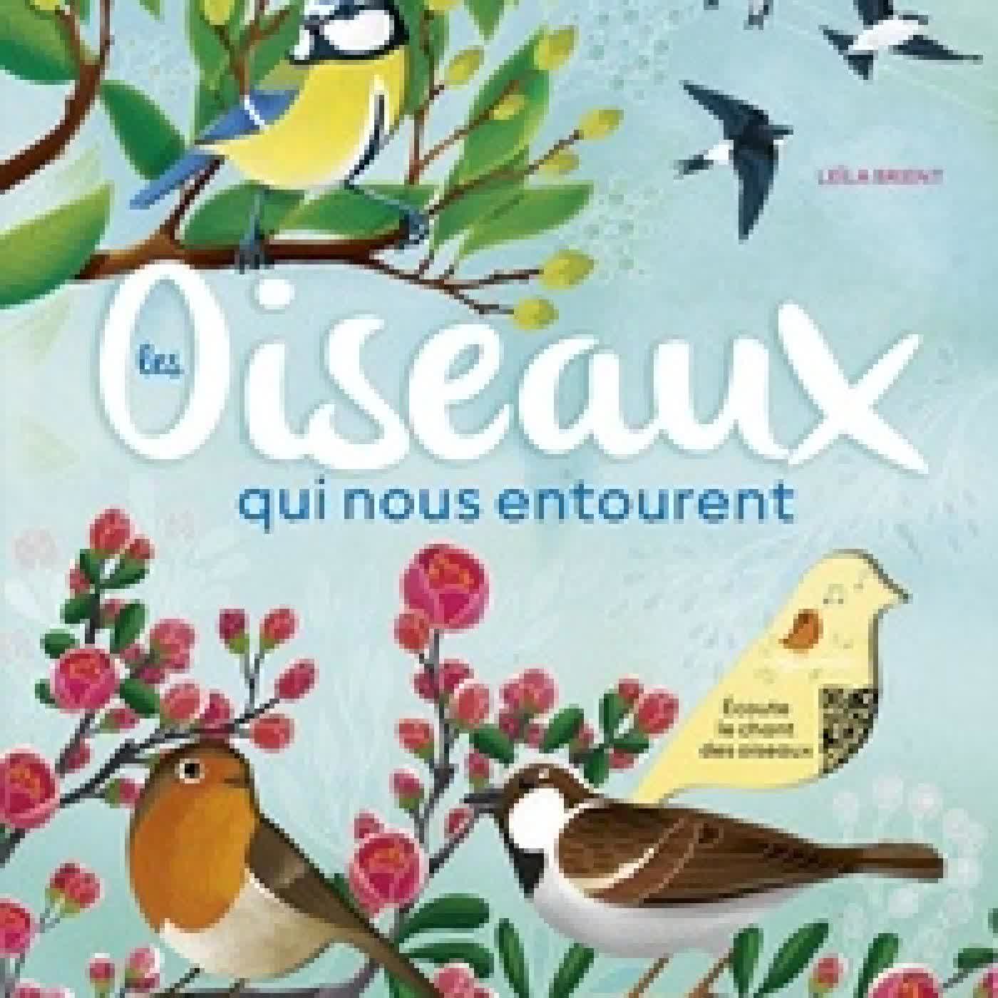 Télécharger Pdf Les oiseaux qui nous entourent