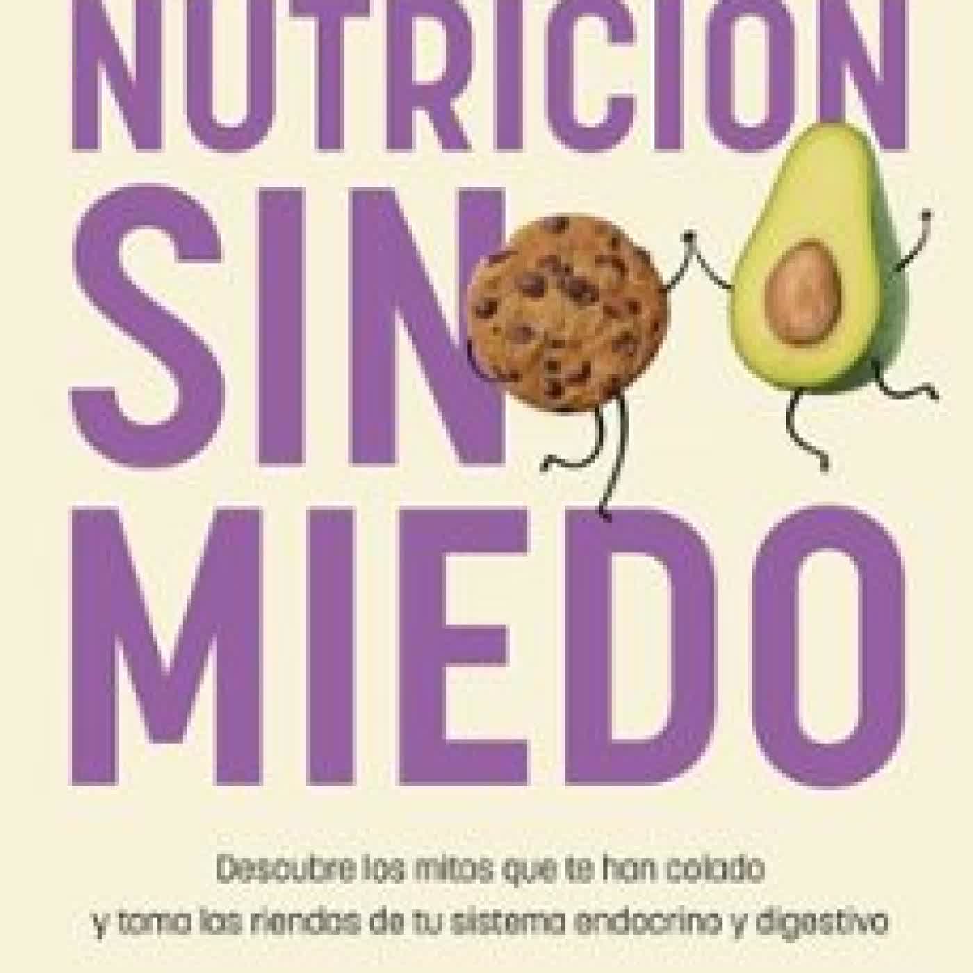 NUTRICIÓN SIN MIEDO Sofía Giaquinta