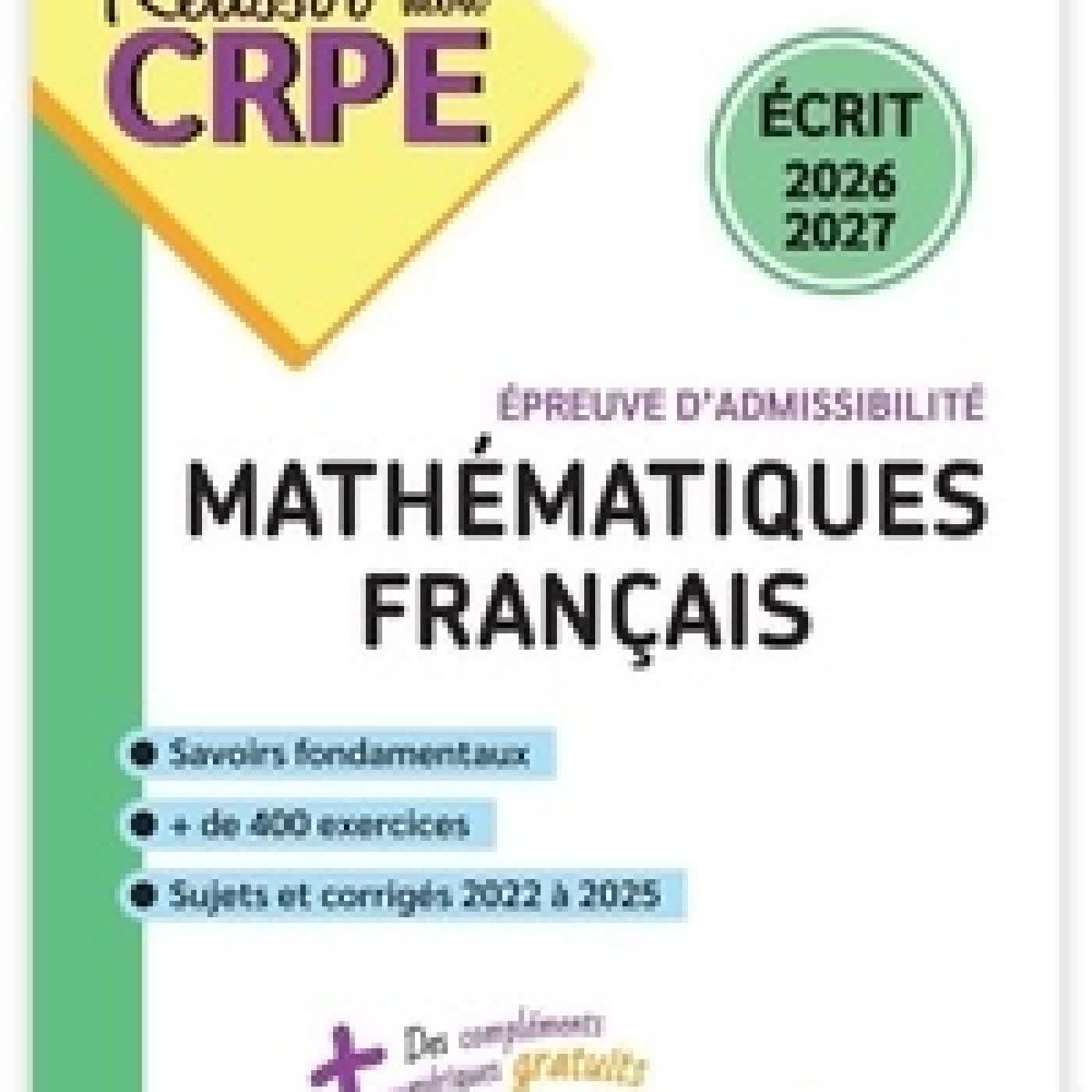 Lire en ligne : Maths - Français. Epreuve d'admissibilité écrit - Concours L3 et M2 Edition 2026
