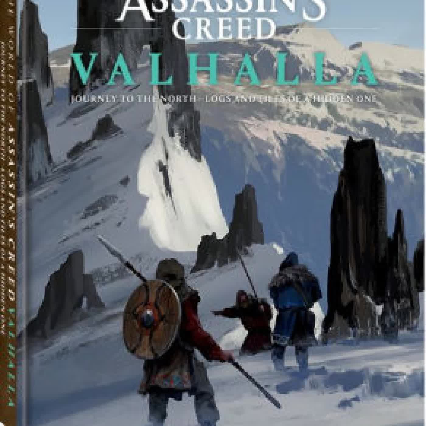 Read online: The World of Assassin's Creed Valhalla: Journey to the North--Logs and Files of a Hidden One by Rick Barba