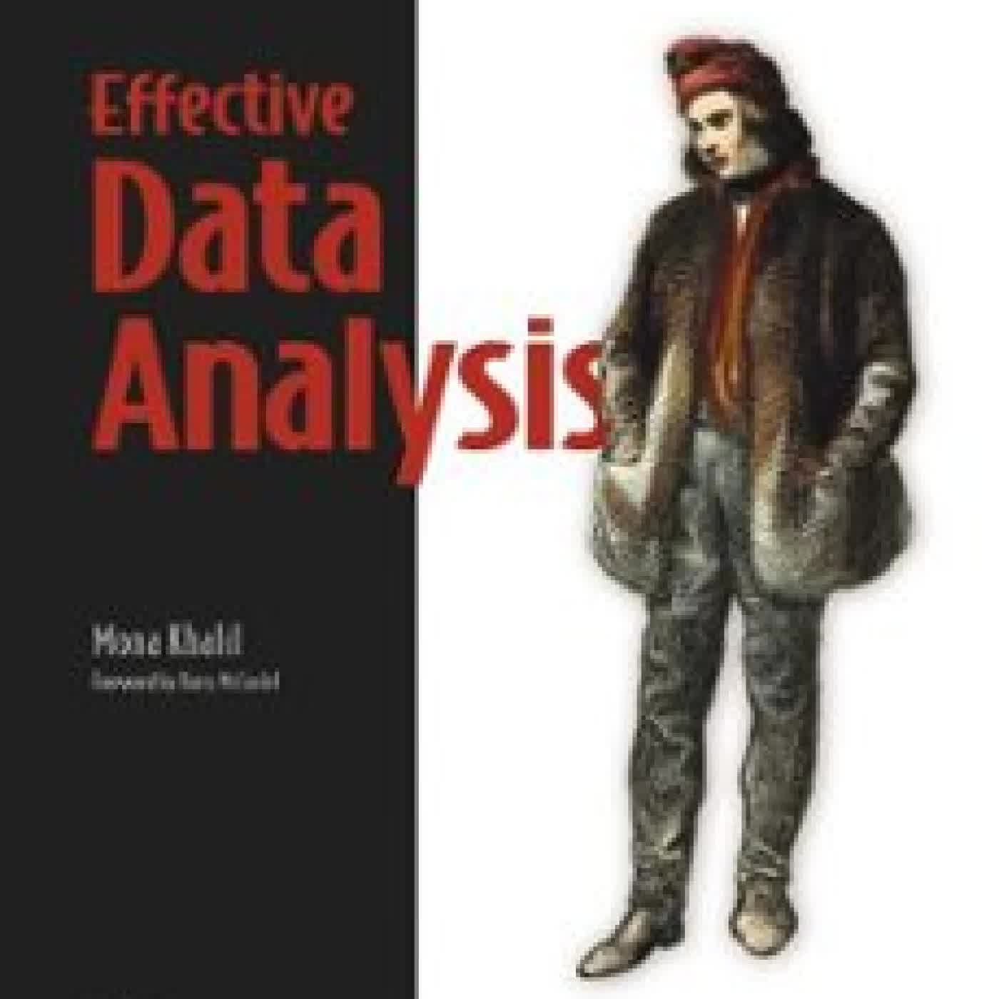 EFFECTIVE DATA ANALYSIS MONA KHALIL