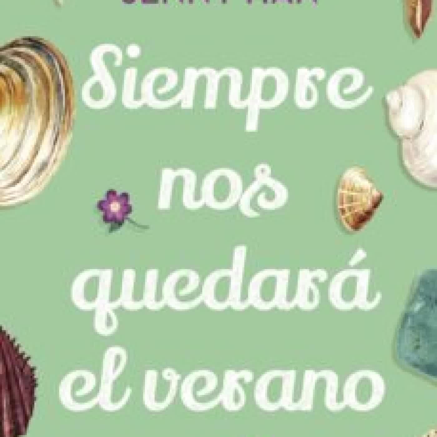 SIEMPRE NOS QUEDARA EL VERANO (TRILOGIA VERANO 3) JENNY HAN
