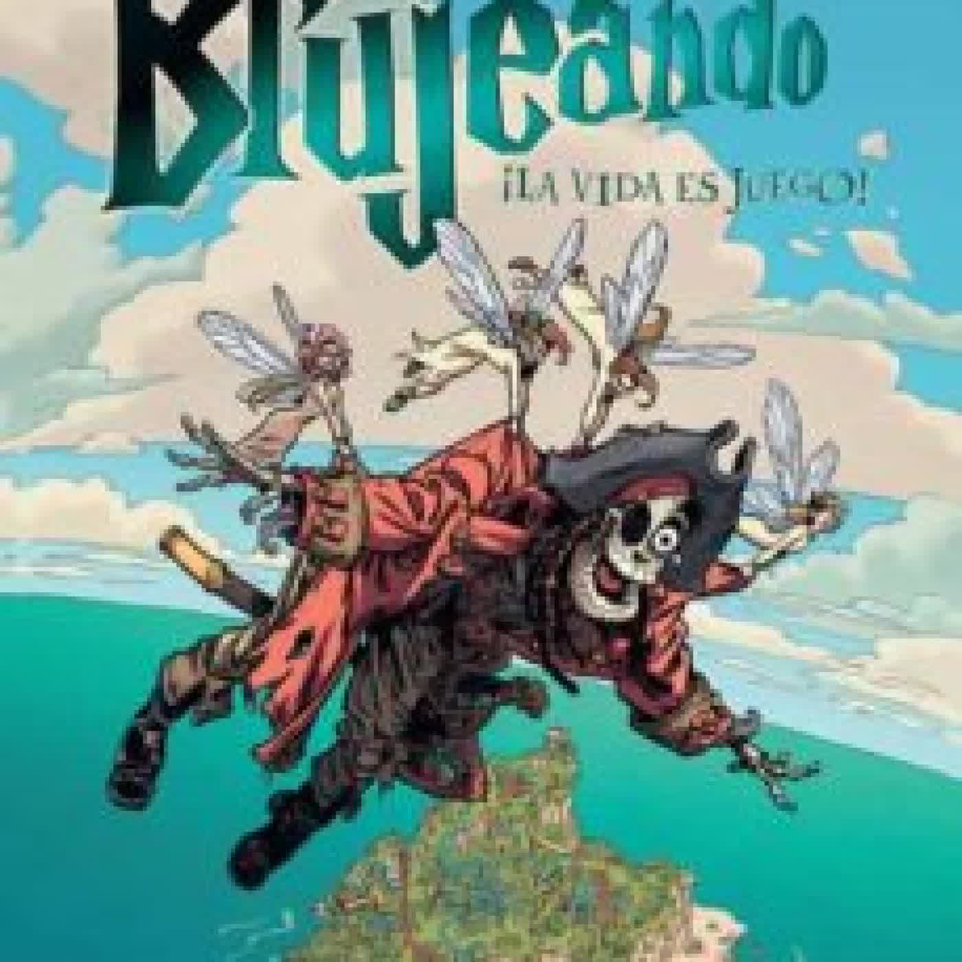 BRUJEANDO 3: ¡LA VIDA ES JUEGO! VALERO, Juanjo Guarnido