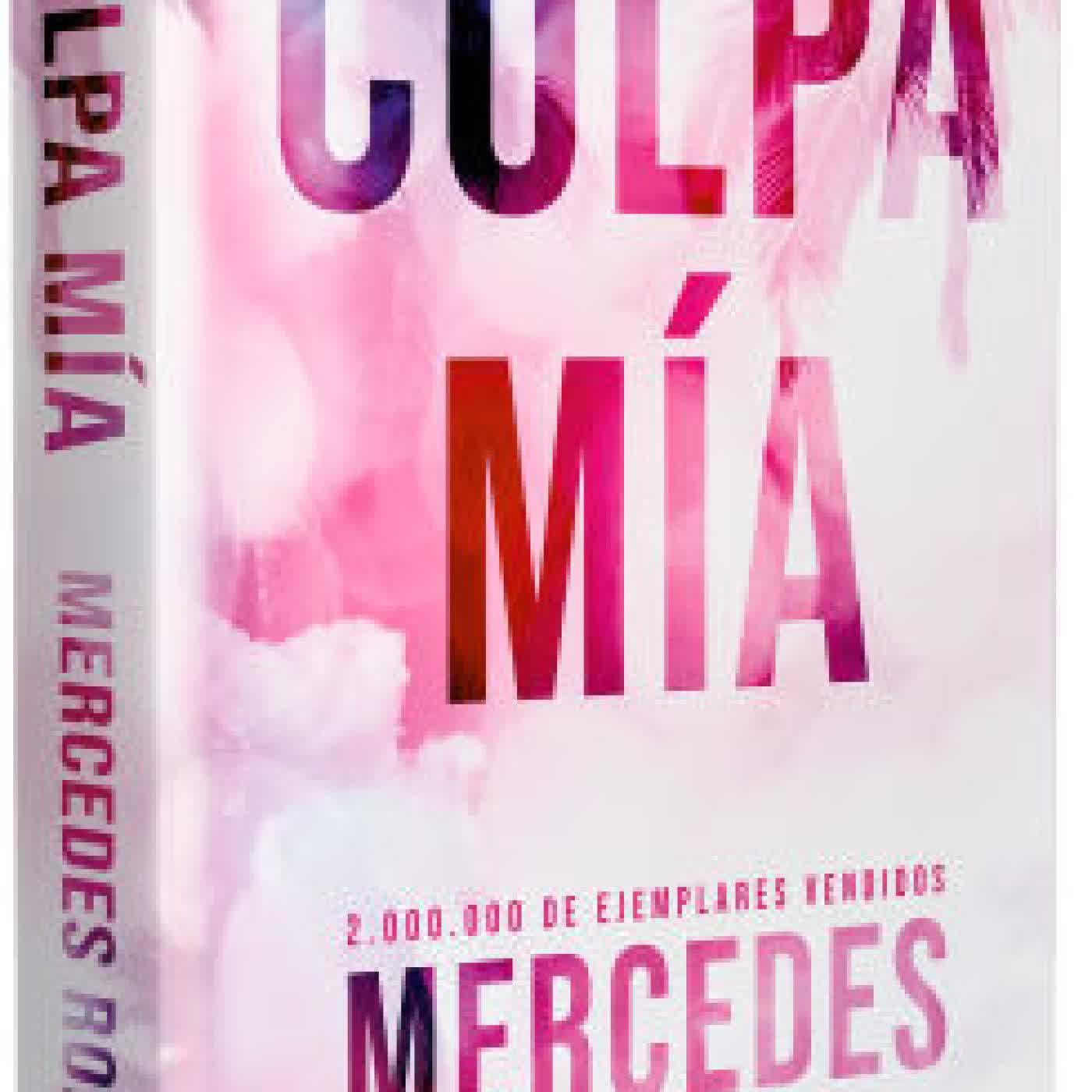 Culpa mía (Edición especial) / My Fault (Special Edition) by Mercedes Ron on Iphone New Format