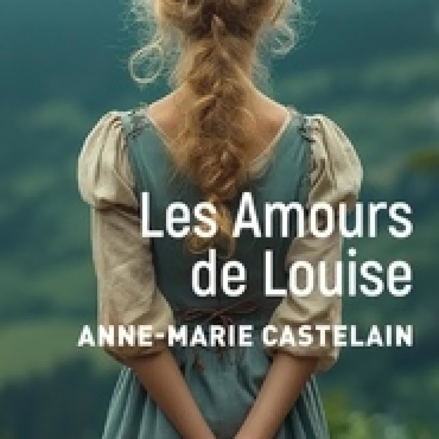 Lire en ligne : Les Amours de Louise