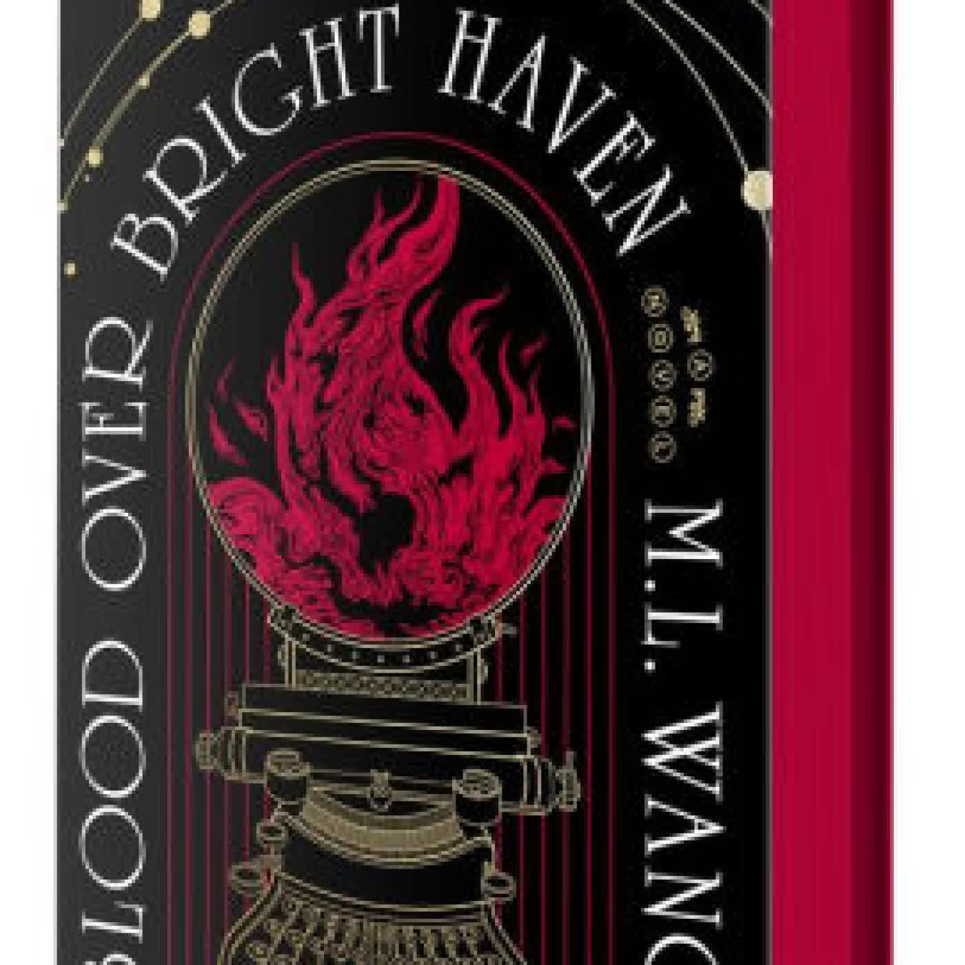 Read online: Blood Over Bright Haven: A Novel by M. L. Wang