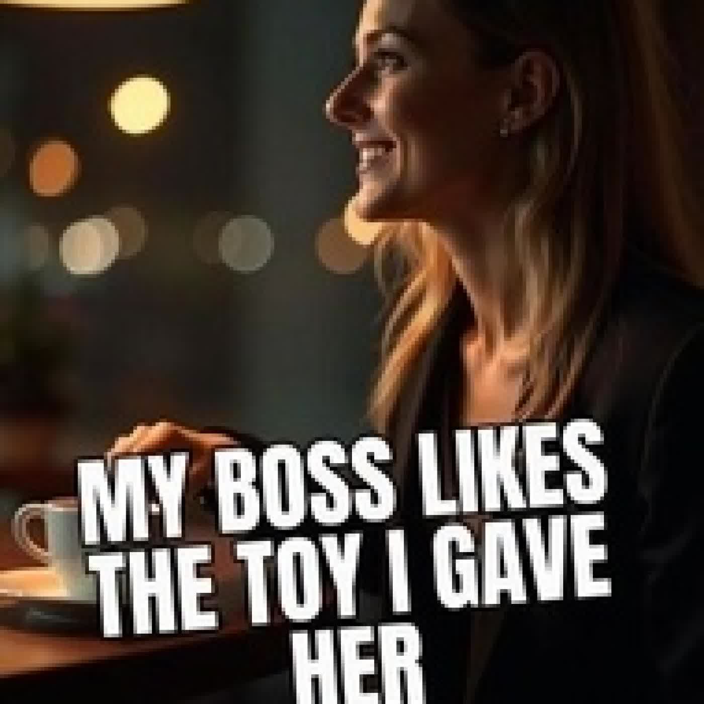 Lire en ligne : My Boss Likes The Toy I Gave Her - Office Shenanigans Sex Stories Erotica