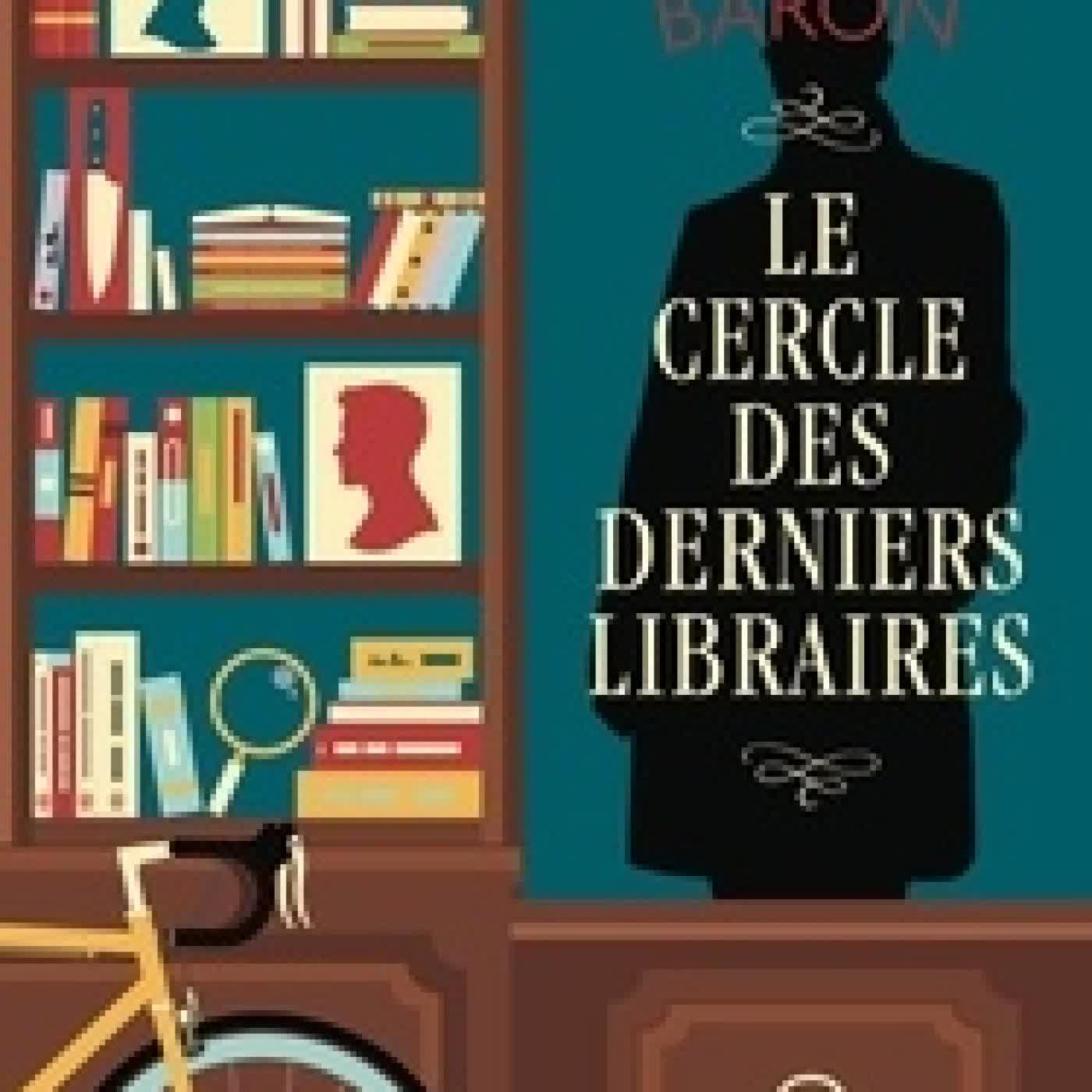 Télécharger Pdf Le cercle des derniers libraires