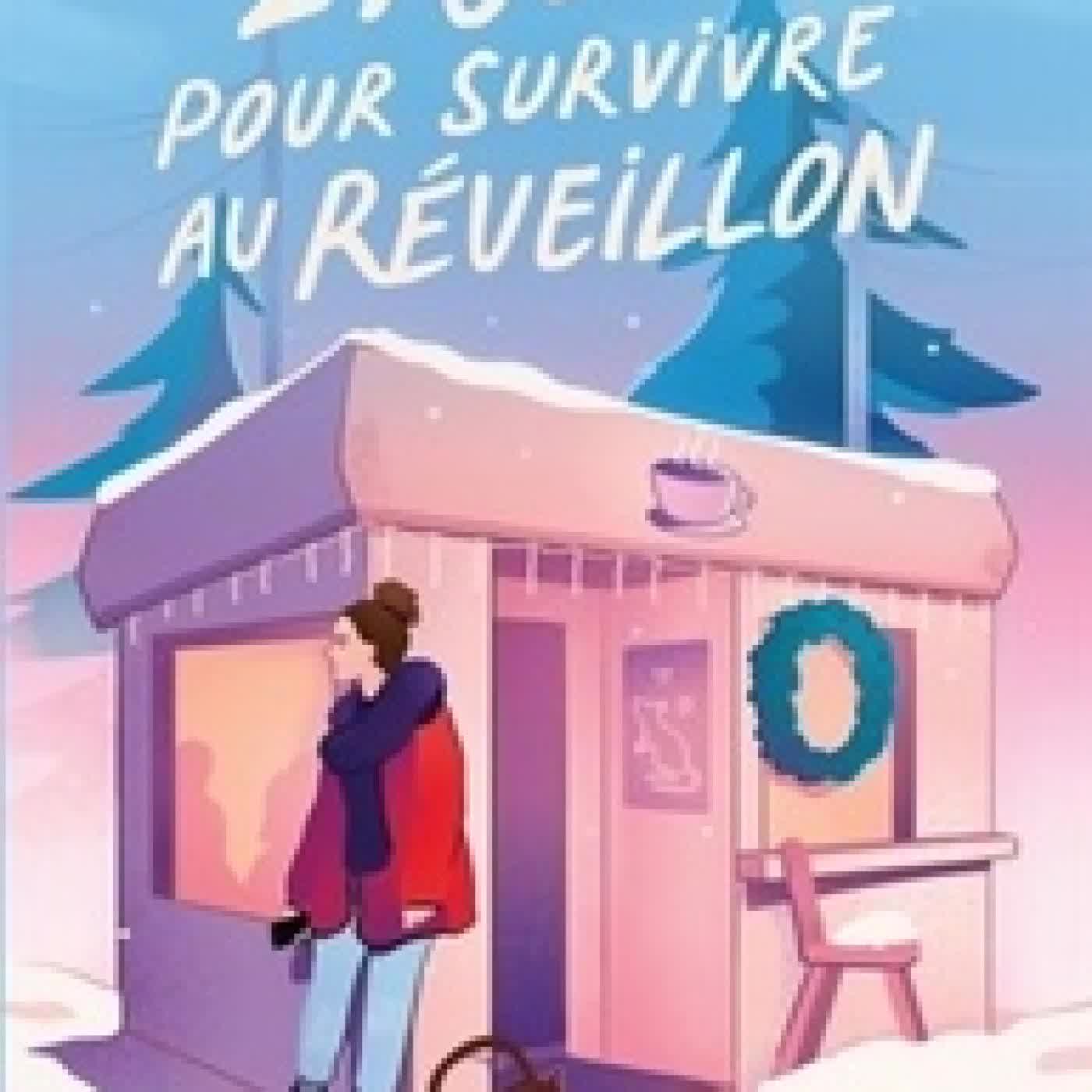 Lire en ligne : 24 jours pour survivre au réveillon