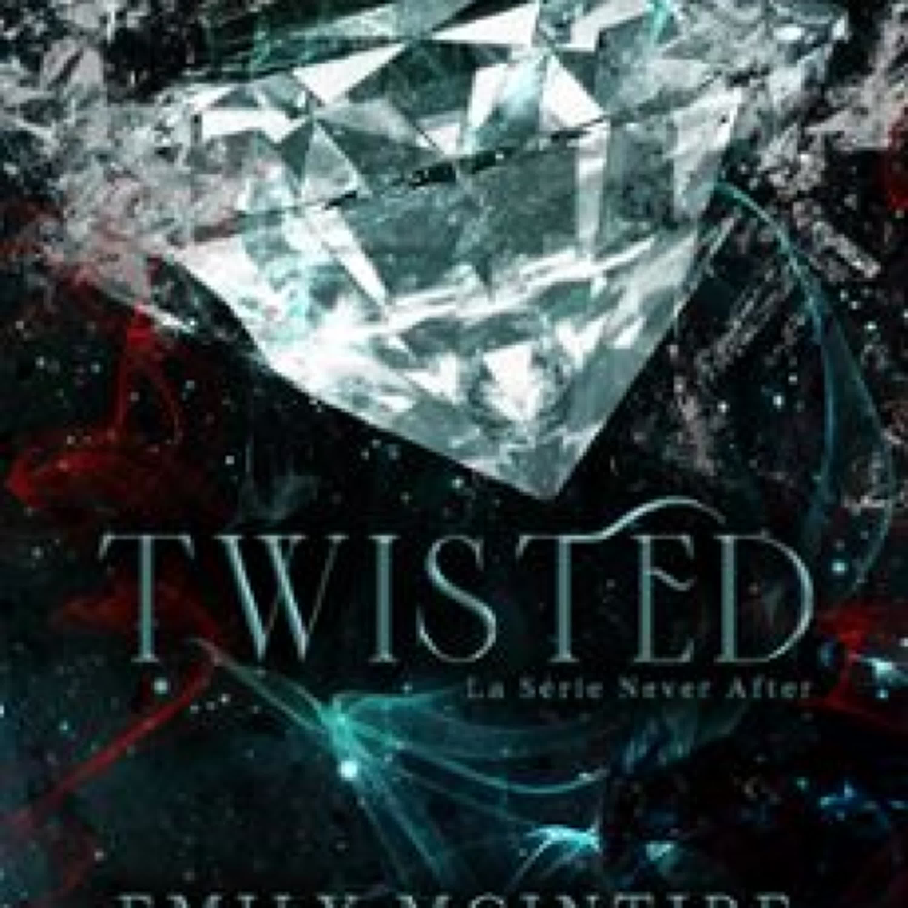 TWISTED Emily McIntire