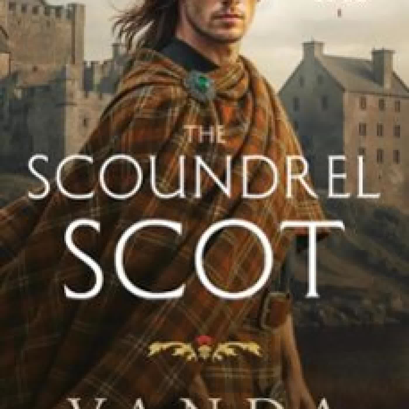THE SCOUNDREL SCOT VANDA VADAS