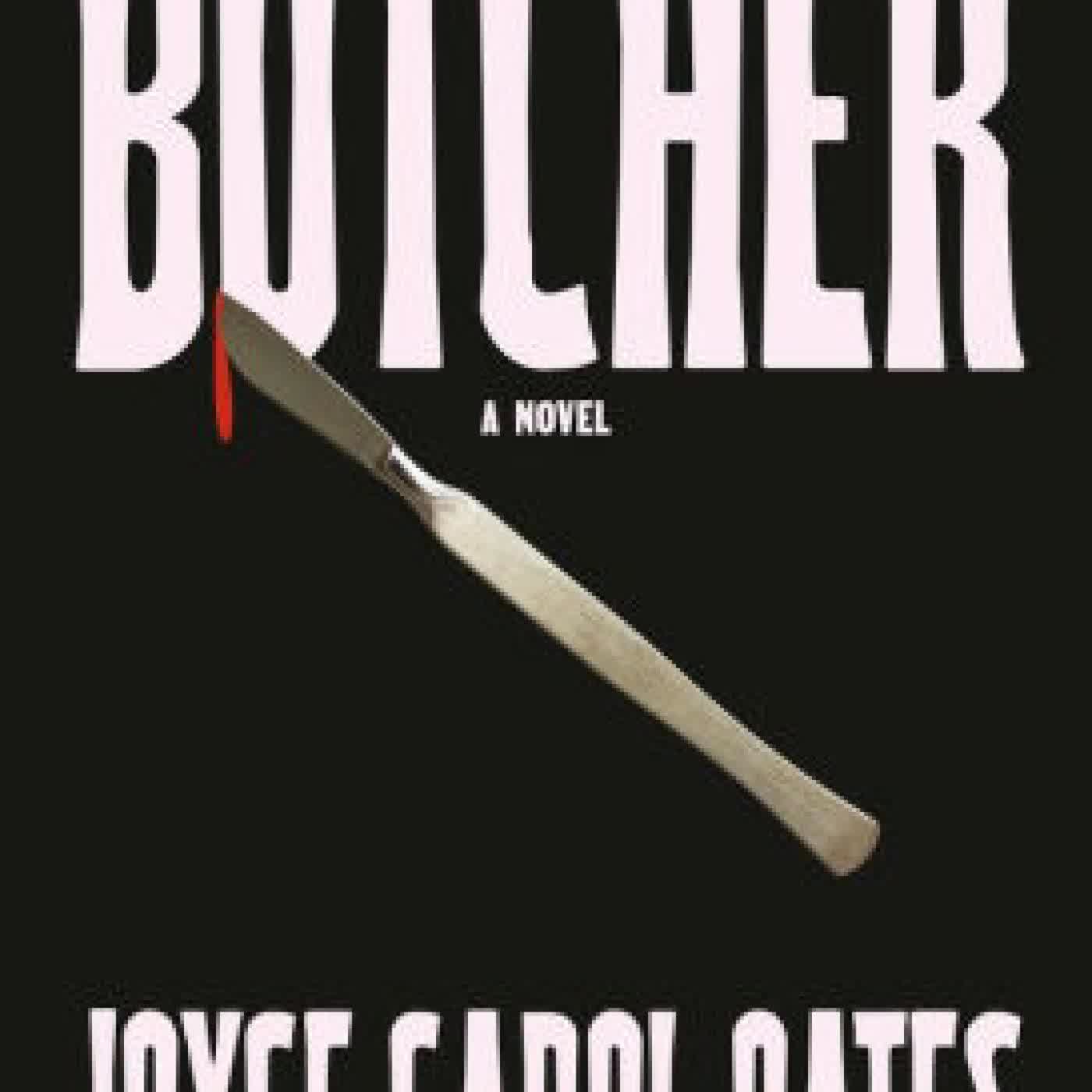 Butcher: A novel by Joyce Carol Oates on Iphone New Format