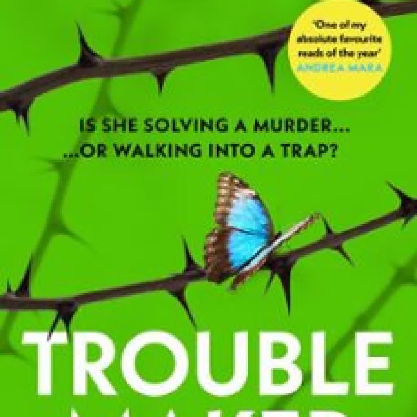 TROUBLEMAKER LESLEY KARA