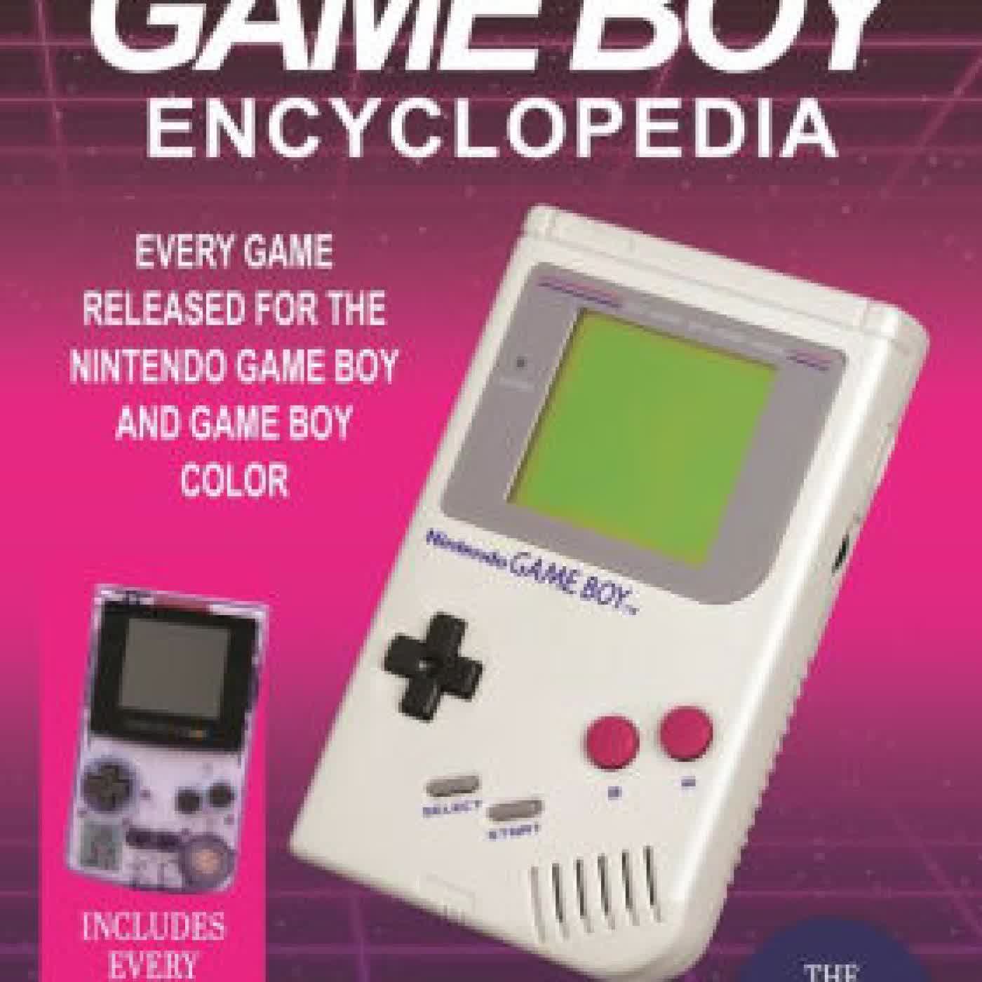 Read online: The Game Boy Encyclopedia: Every Game Released for the Nintendo Game Boy and Game Boy Color by Chris Scullion