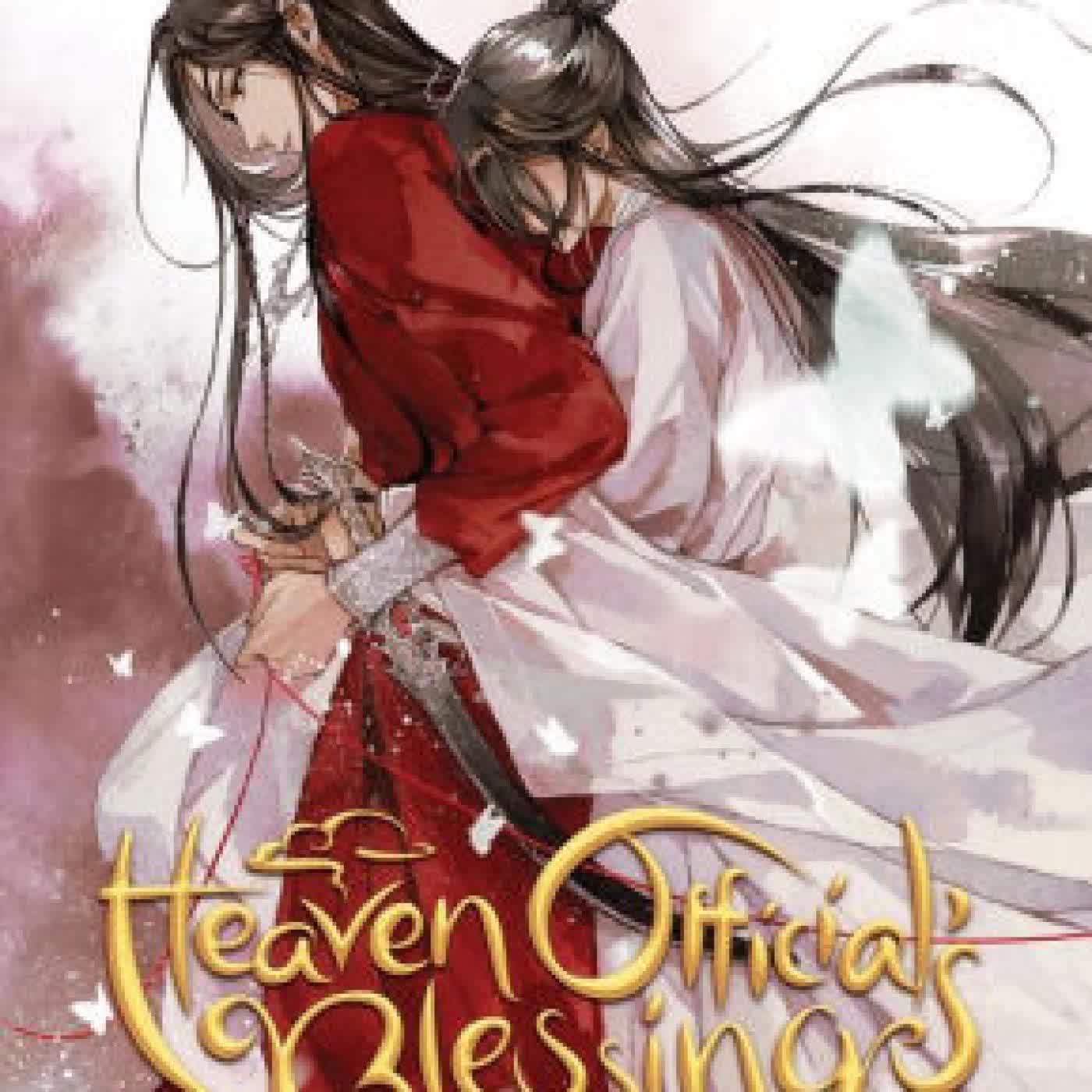 Read online: Heaven Official's Blessing: Tian Guan Ci Fu (Novel) Vol. 6 by Mo Xiang Tong Xiu, ZeldaCW, tai3_3