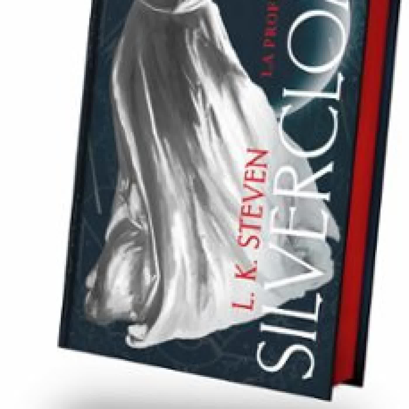 SILVERCLOAK: LA PROFECÍA L. K. Steven