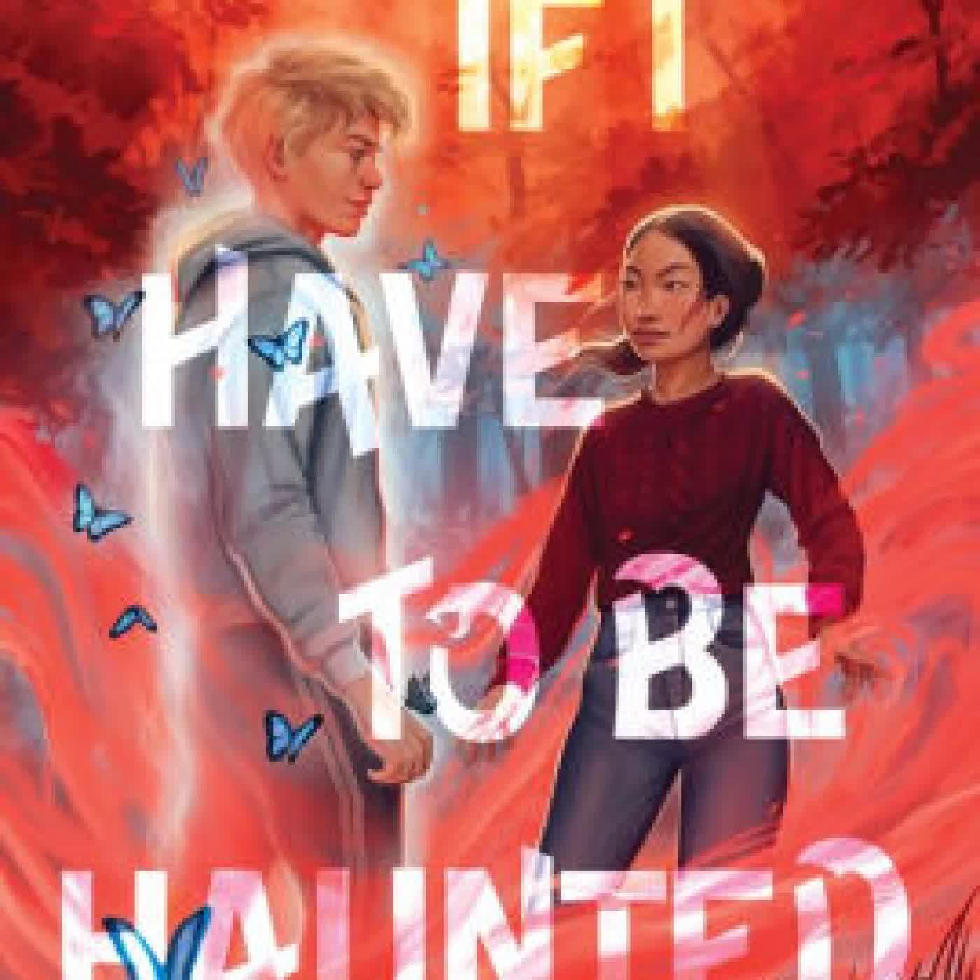 If I Have to Be Haunted by Miranda Sun on Iphone New Format